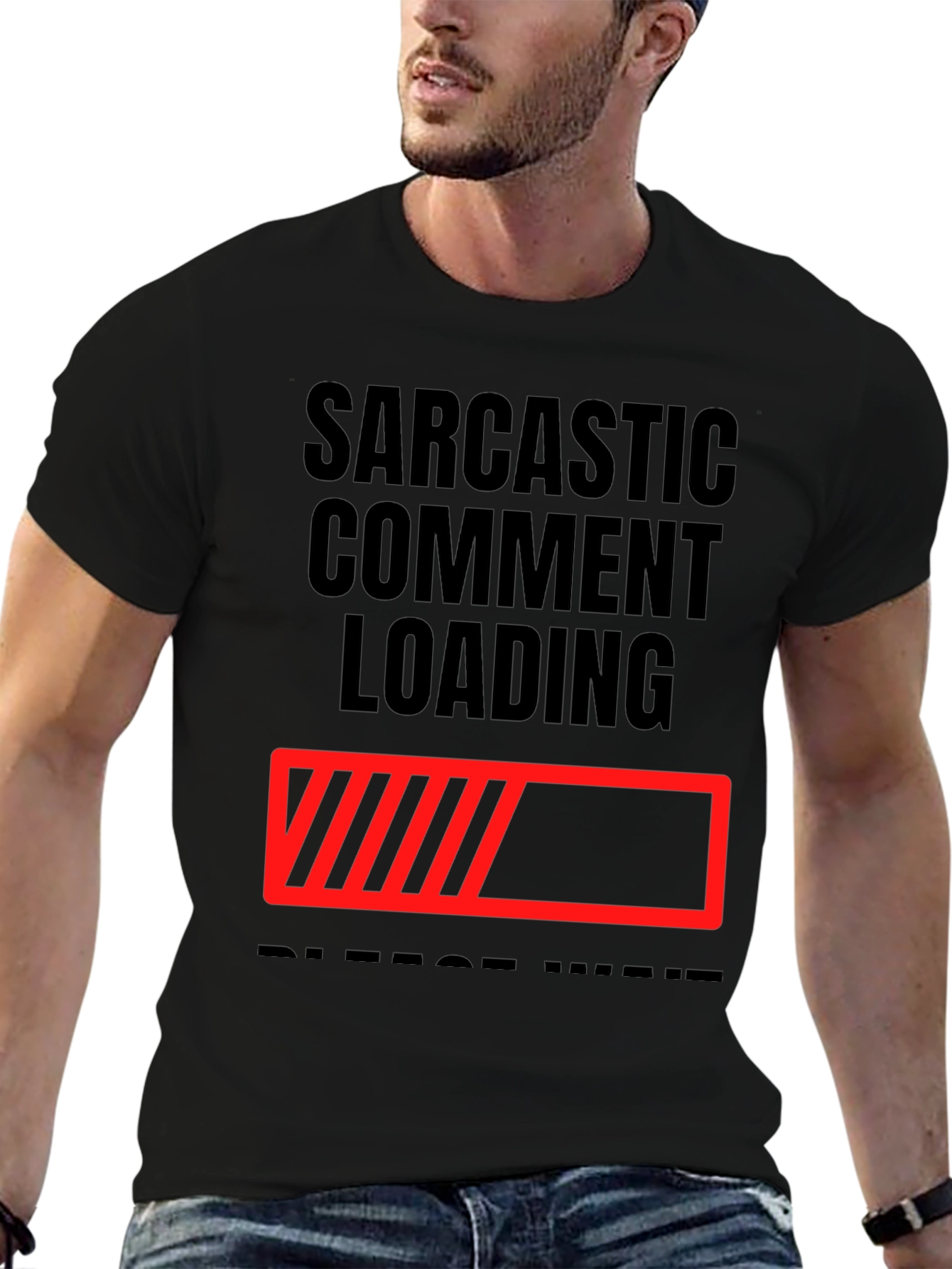 Black Sarcastic Comment Loading T-Shirt - Funny Novelty Tee view 6