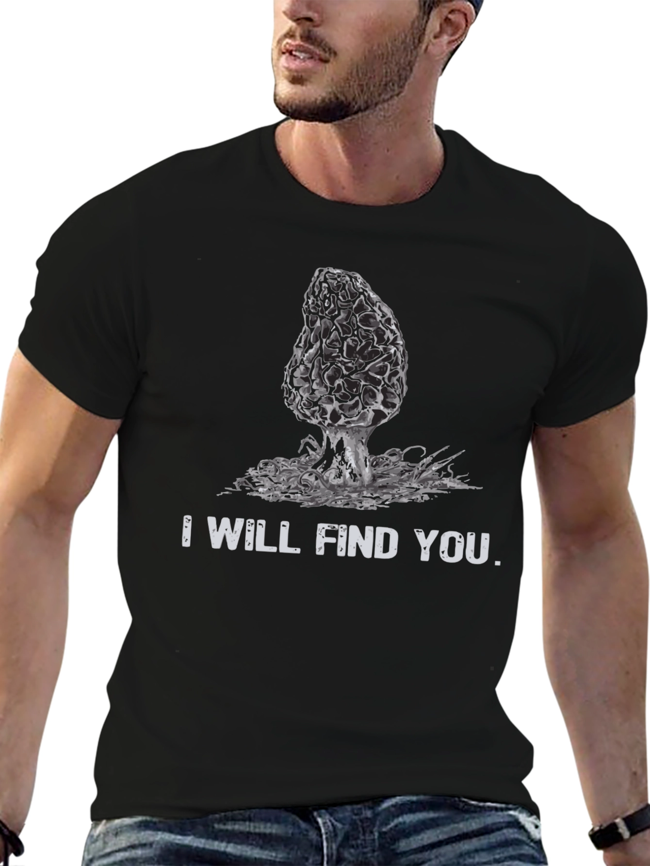 Black Mushroom Hunter T-Shirt: "I Will Find You" view 6
