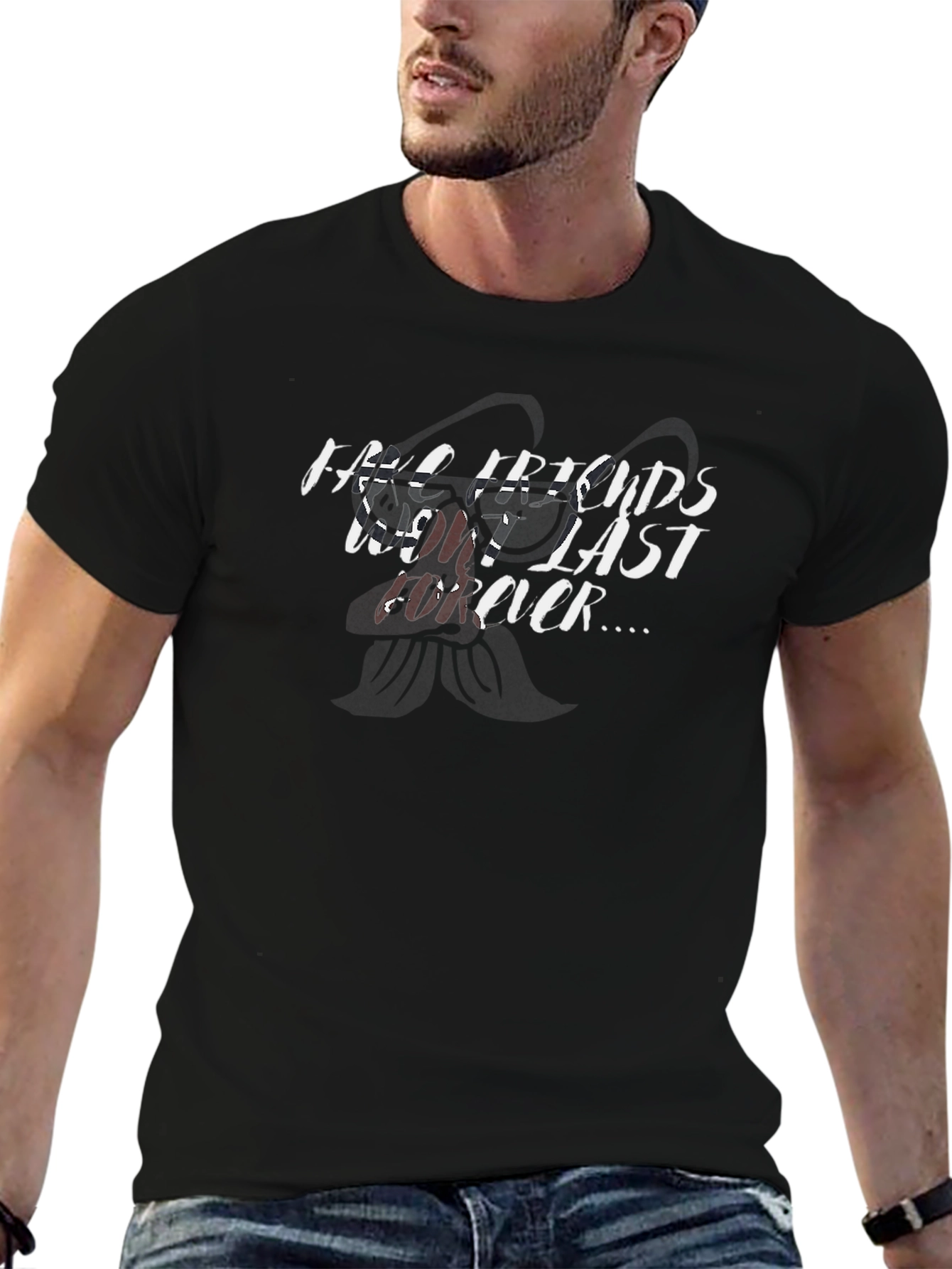 Black Men's Black T-Shirt: Fake Friends Don't Last Forever view 6