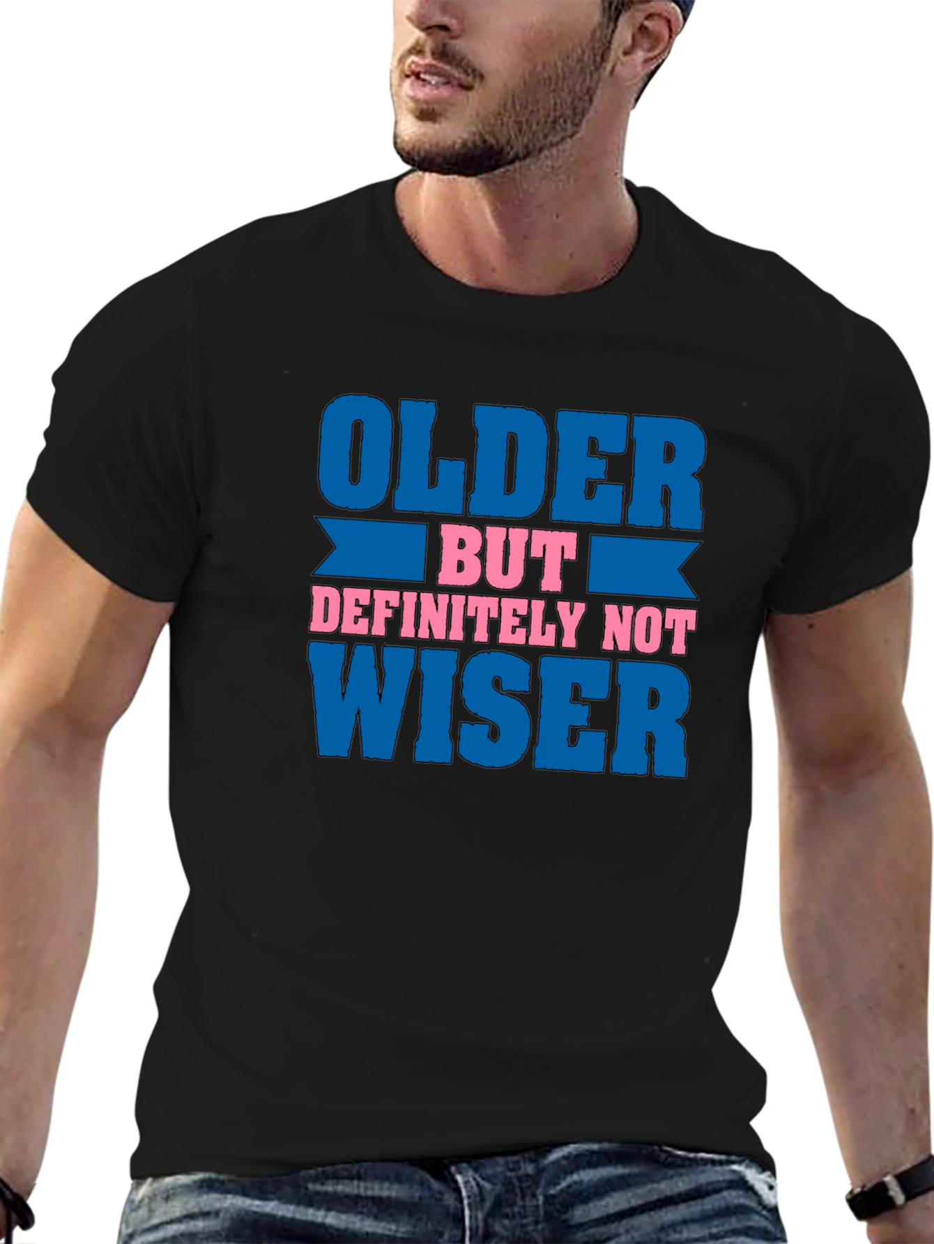 Black Older But Definitely Not Wiser Funny T-Shirt view 6