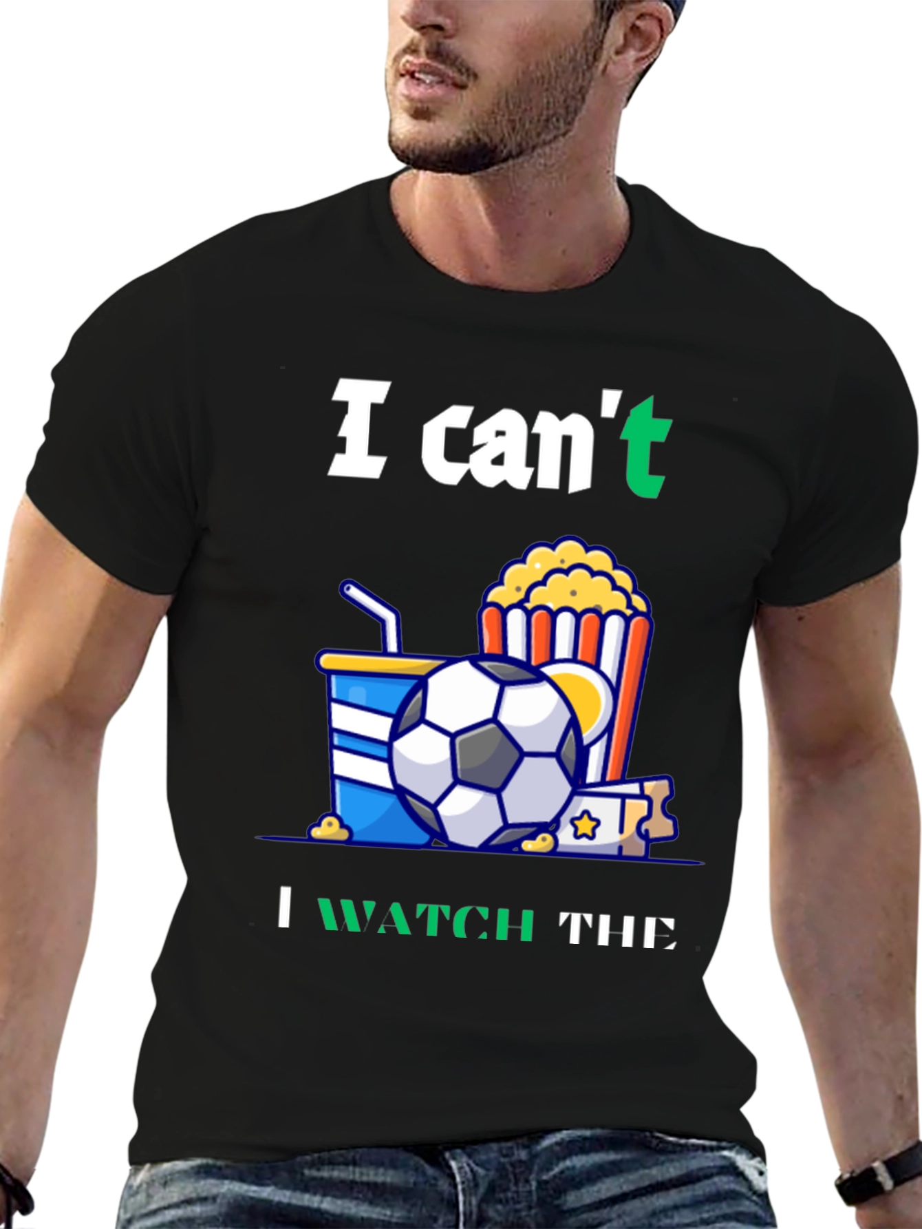 Black Funny Soccer T-Shirt: Can't Watch Movie - Gotta See Football! view 6