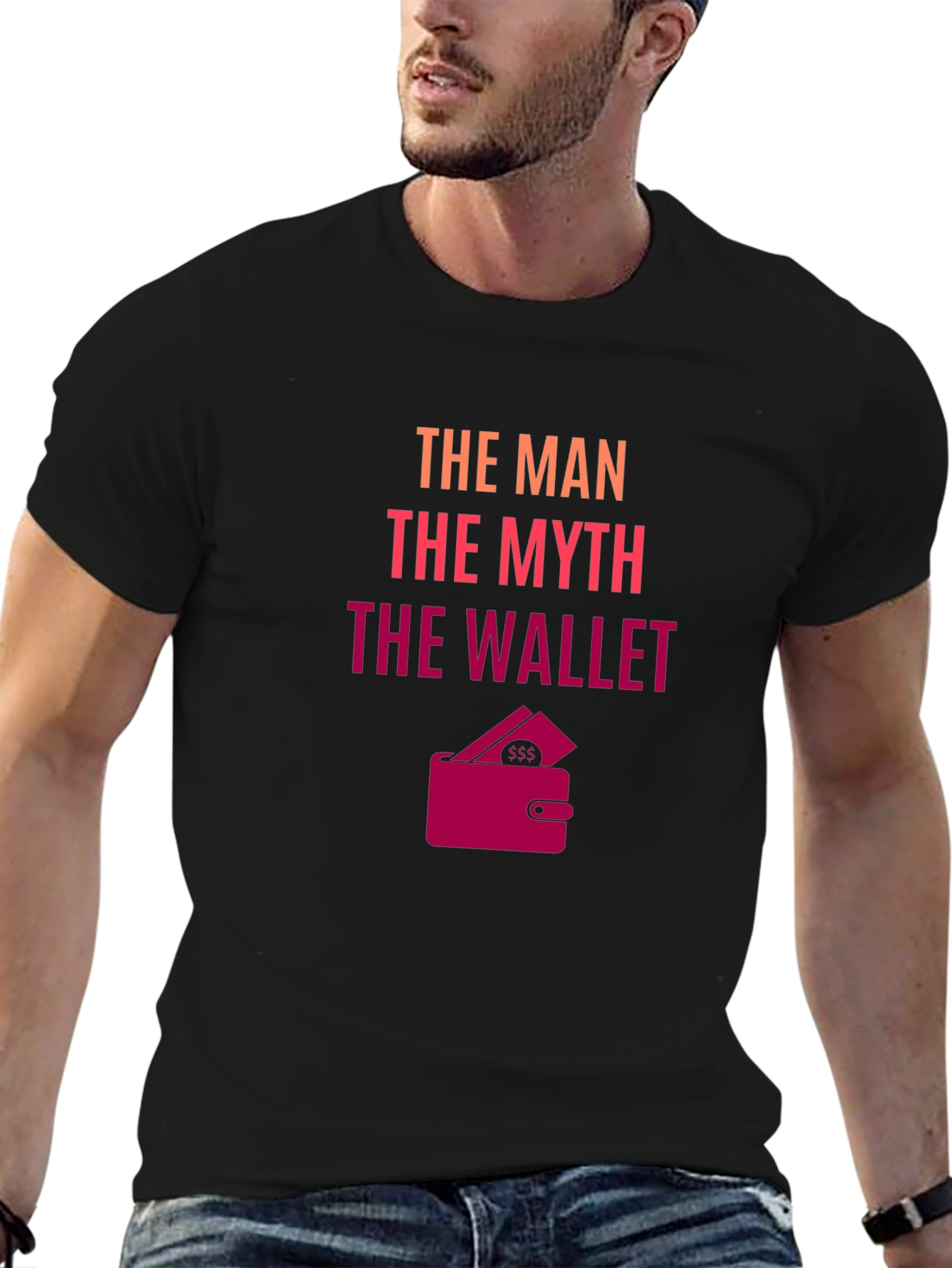 Black The Man, The Myth, The Wallet - Novelty T-Shirt view 6