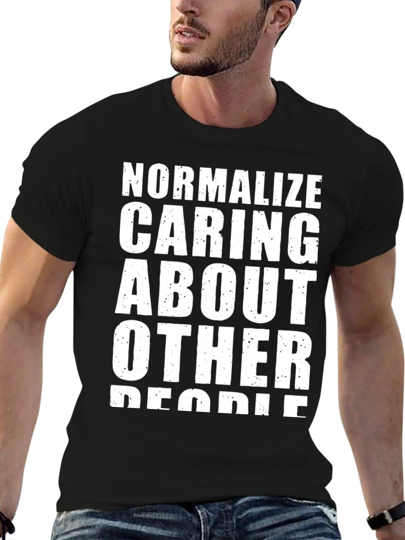 Black Normalize Caring About Other People T-Shirt view 6