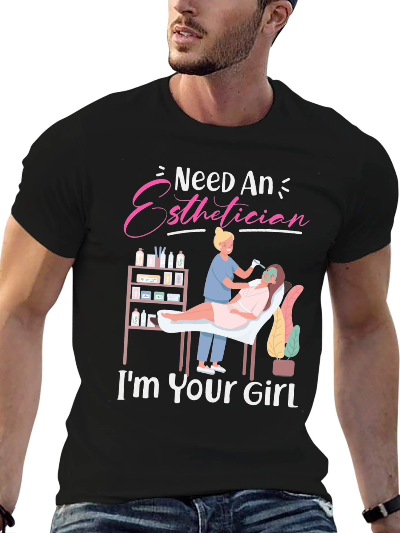 Esthetician T-Shirt - "I'm Your Girl" Beauty Tee - 6