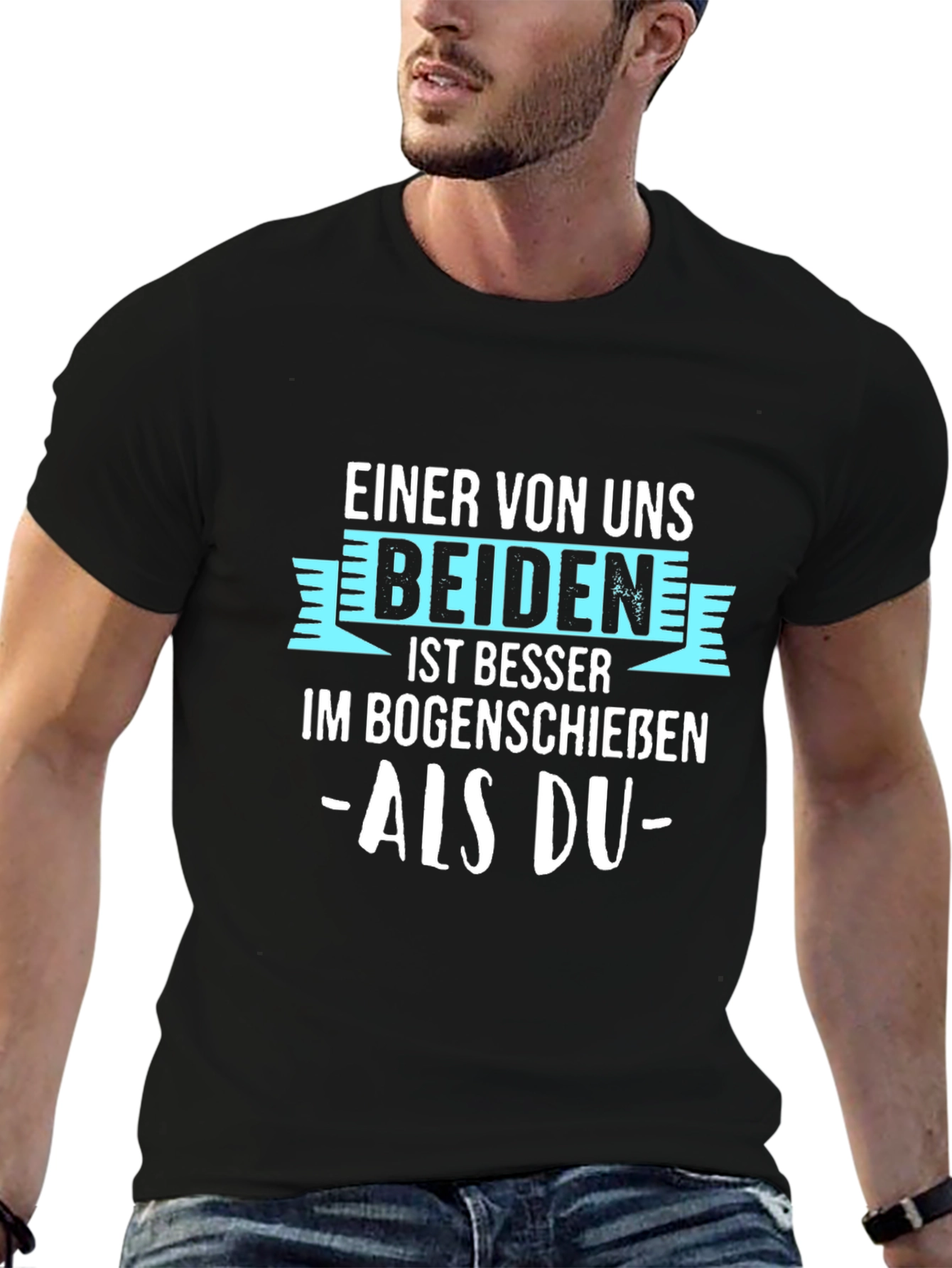 Black Archery Humor T-Shirt: Einer von Uns Beiden Ist Besser view 6