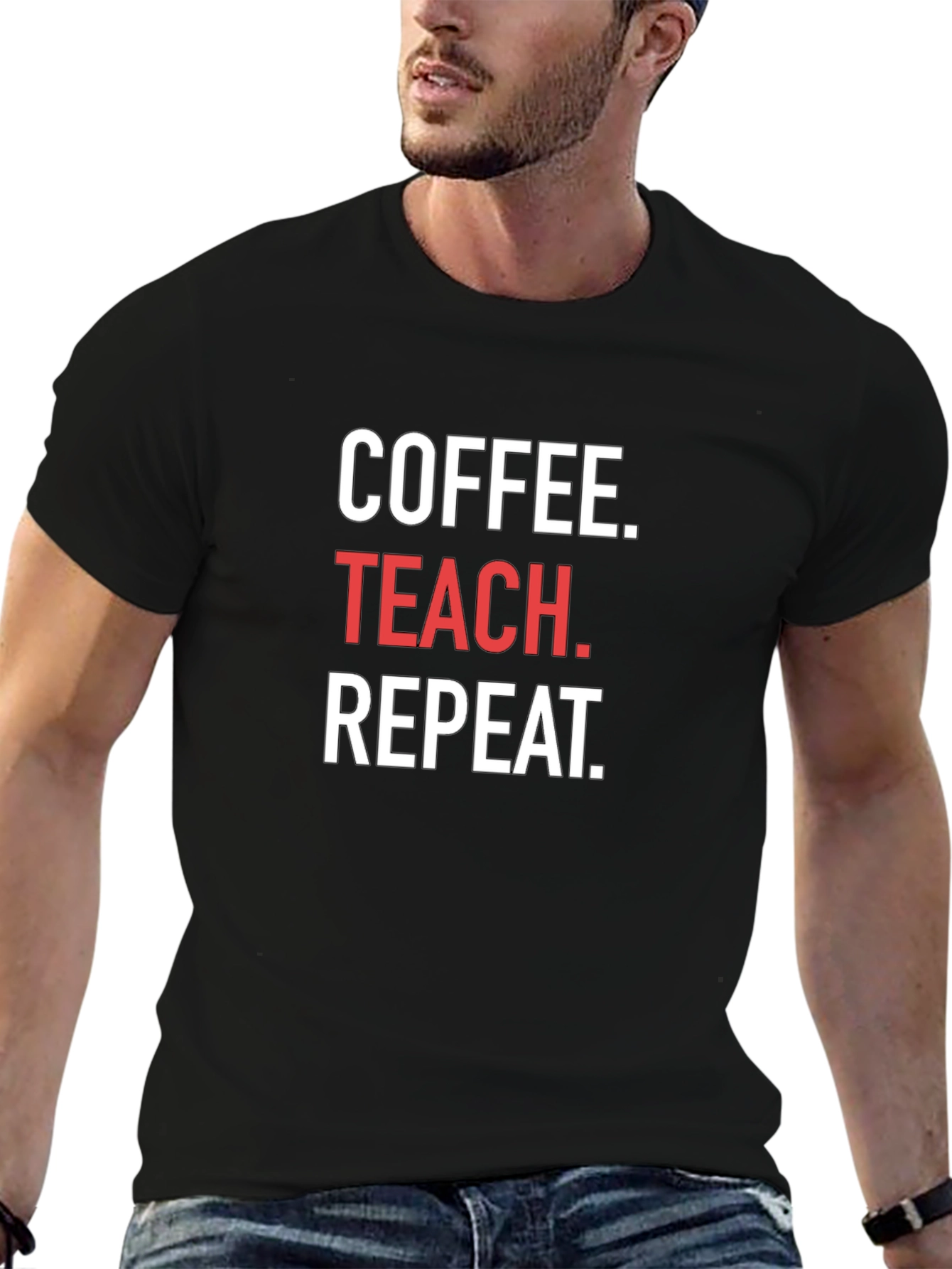 Black Coffee. Teach. Repeat. T-Shirt view 6