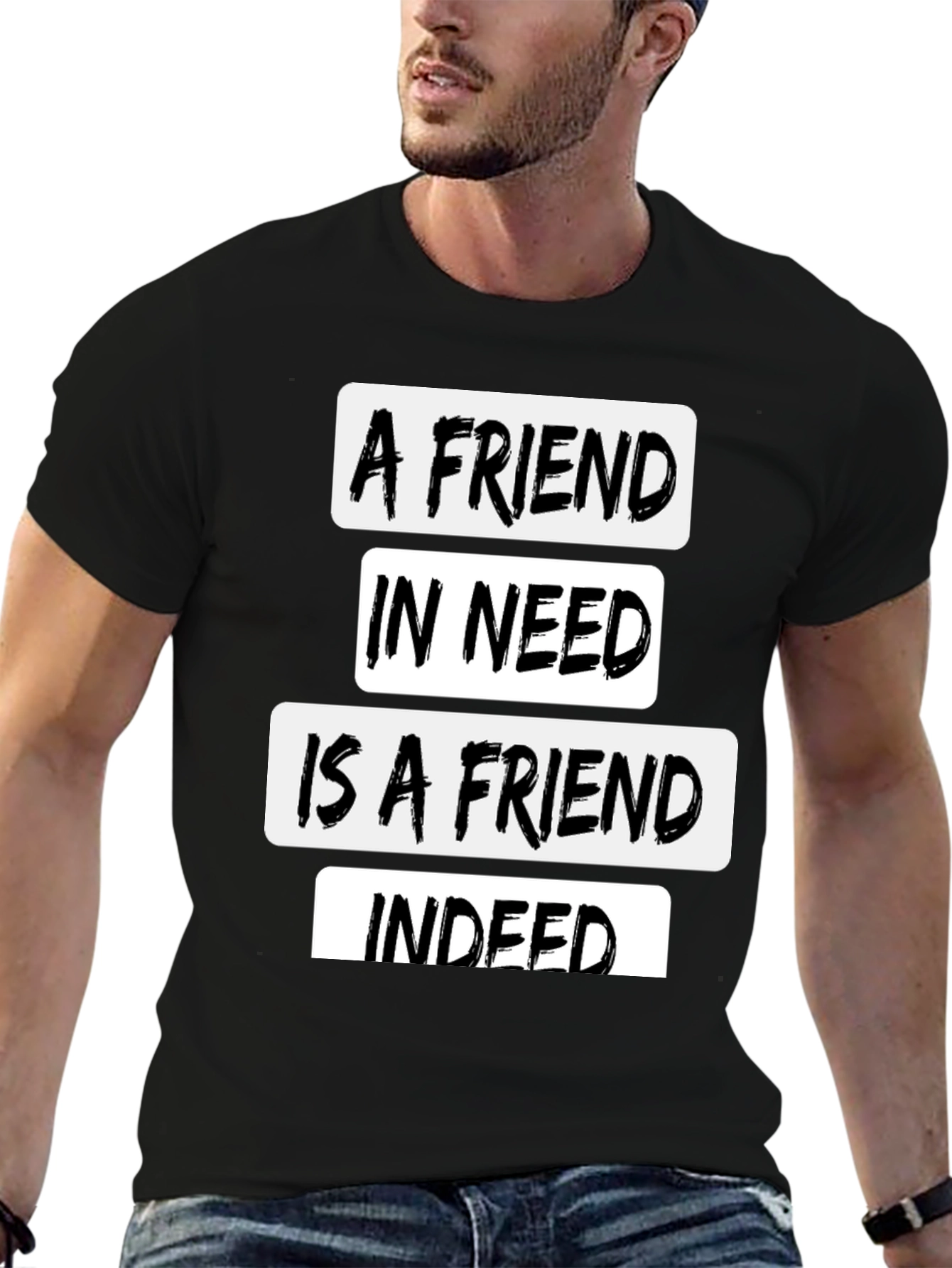 Black A Friend In Need Black T-Shirt view 6