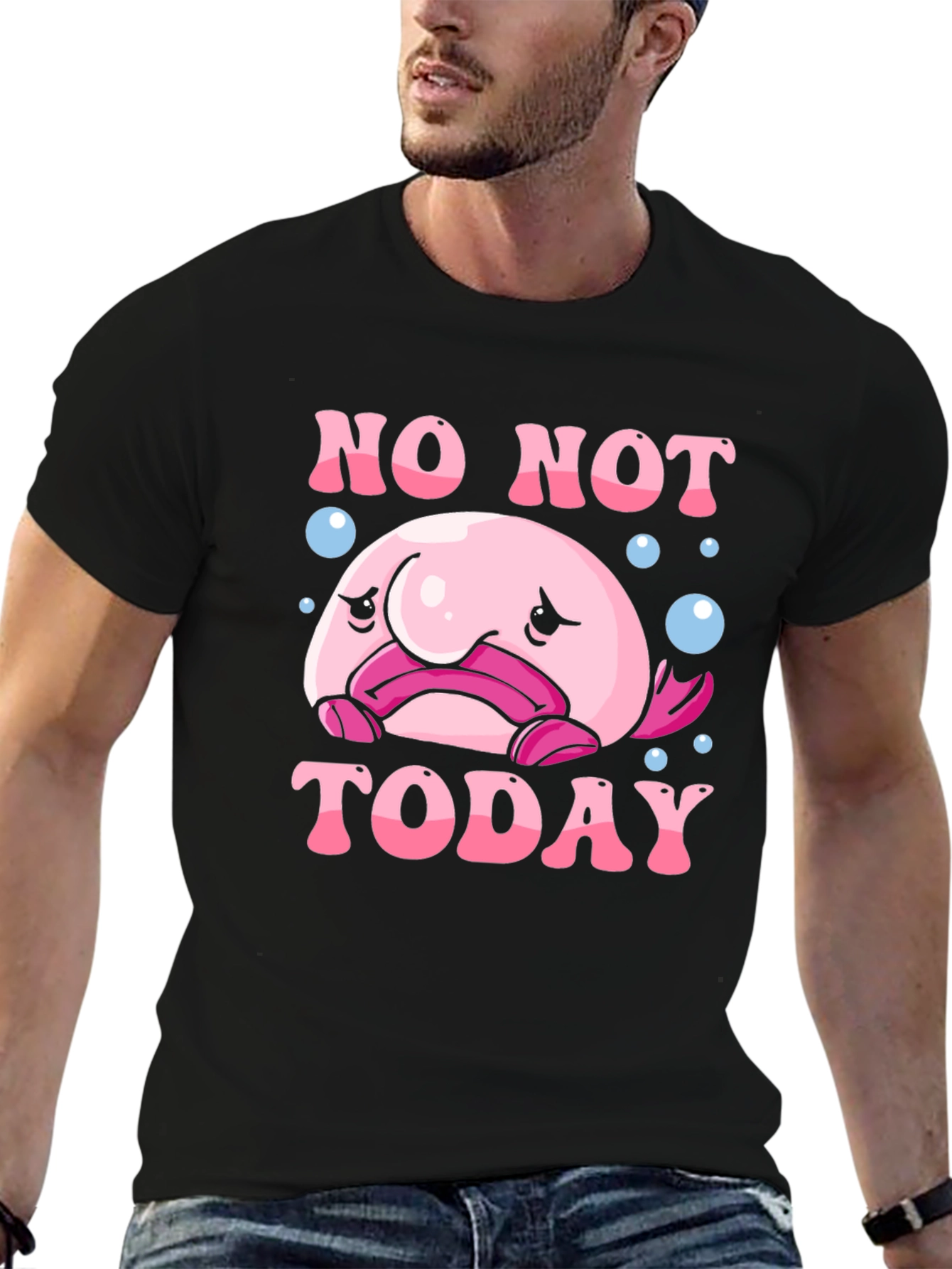 Black No Not Today Blobfish T-Shirt view 6