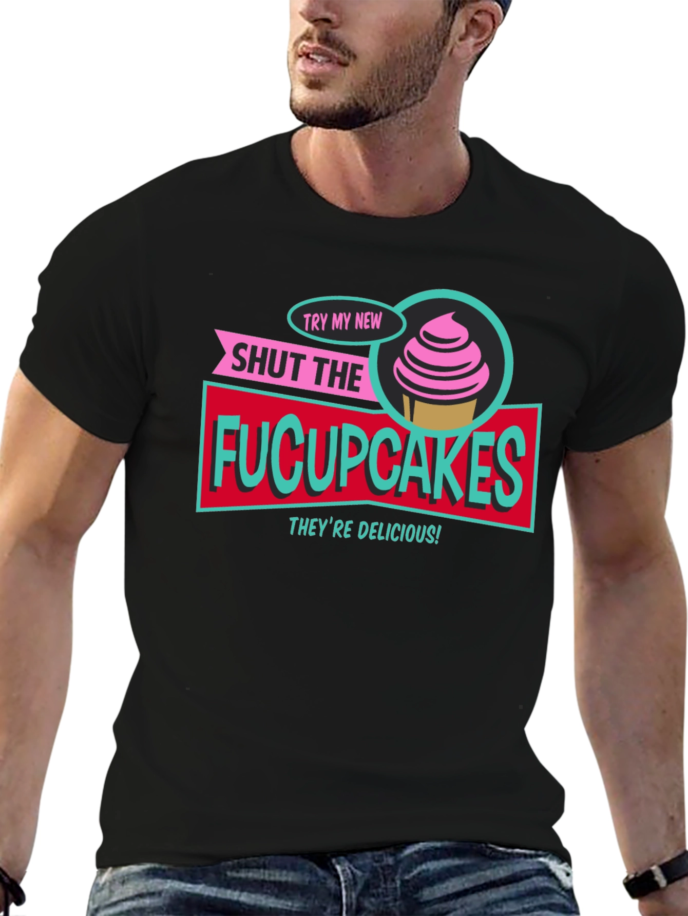 Black Shut The Fucupcakes Funny Graphic T-Shirt view 6