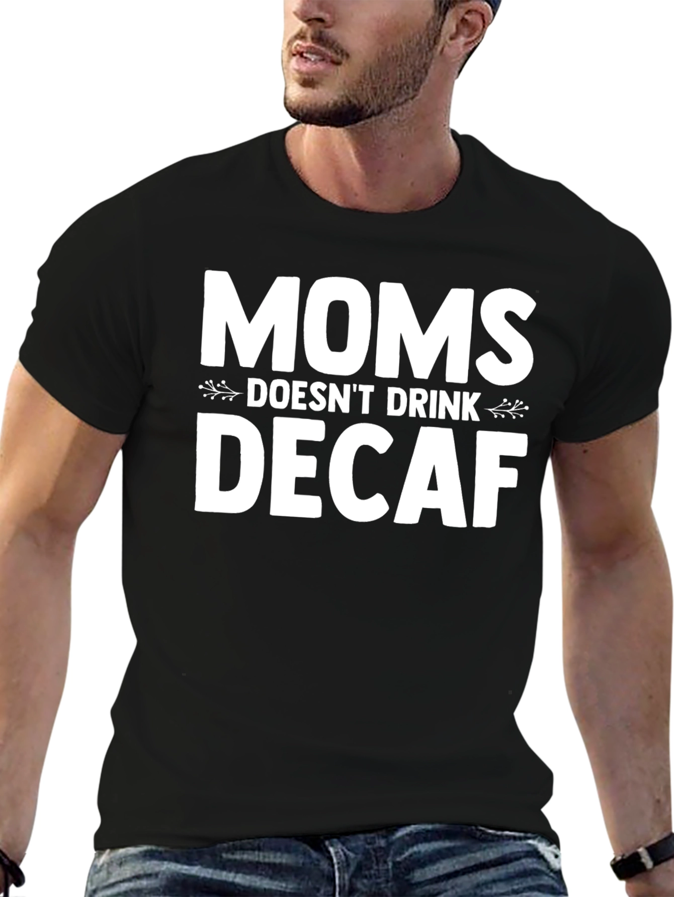 Black Moms Don't Drink Decaf T-Shirt - Funny Mother's Day Gift view 6