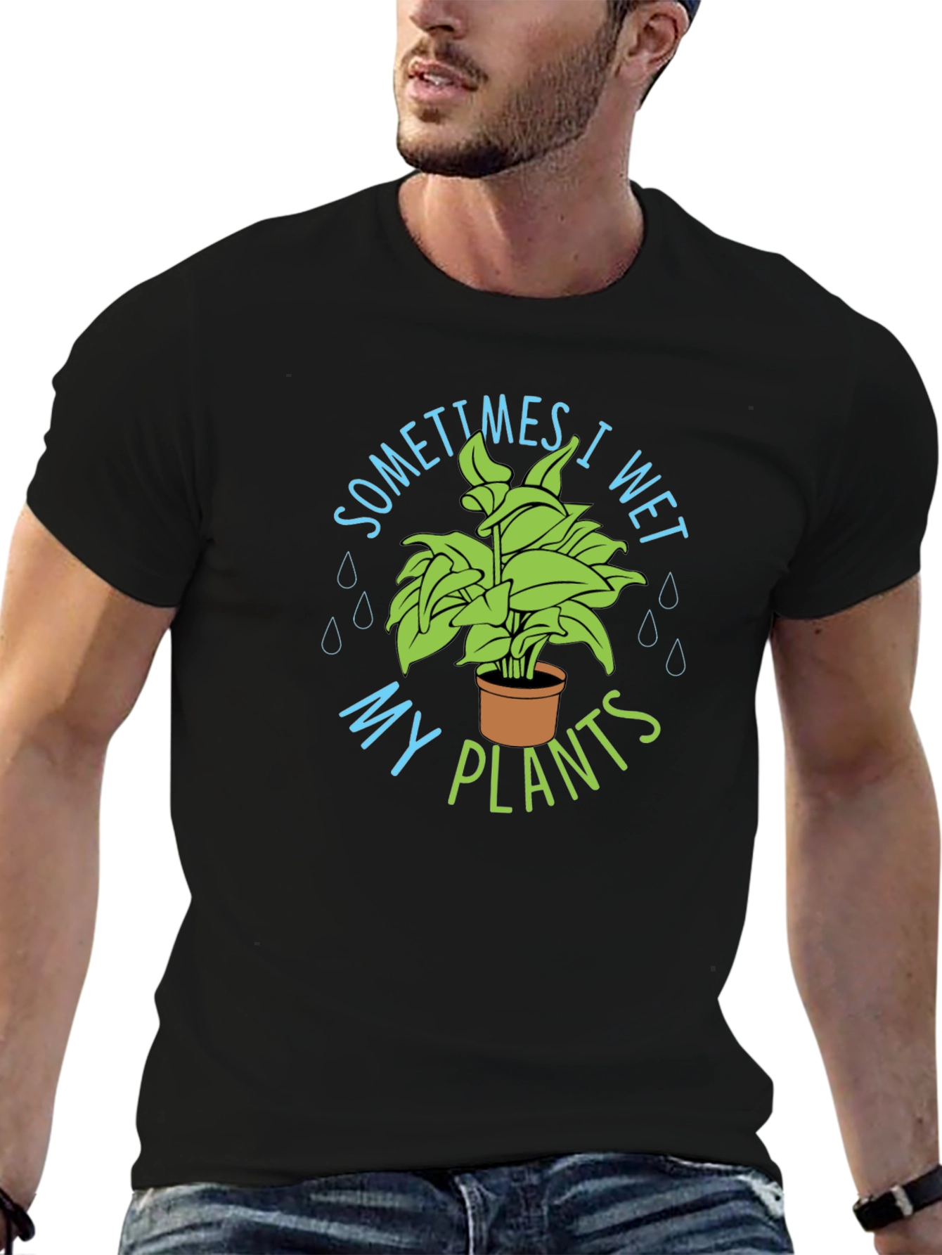 Black Sometimes I Wet My Plants T-Shirt view 6