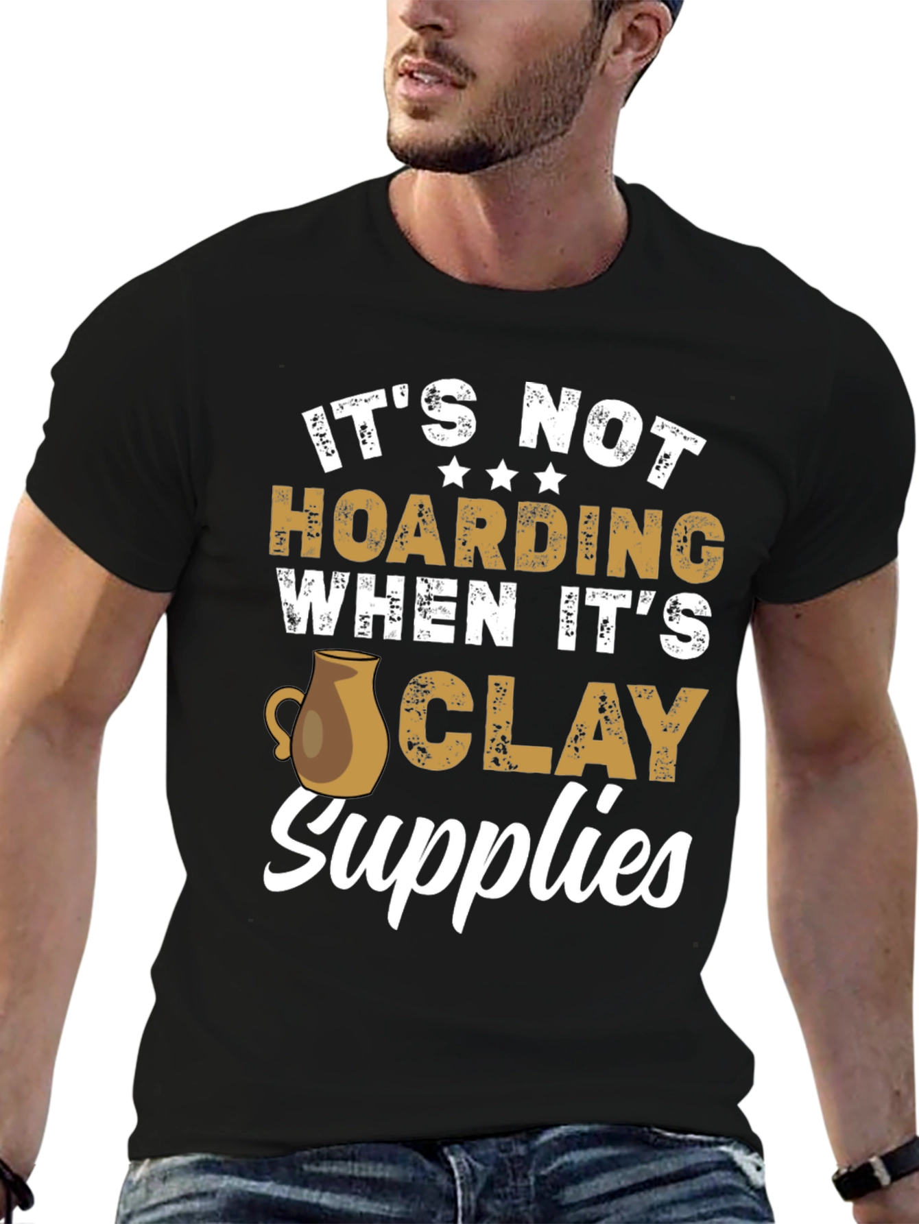 Black Funny Pottery T-Shirt - It's Not Hoarding Clay Supplies view 6
