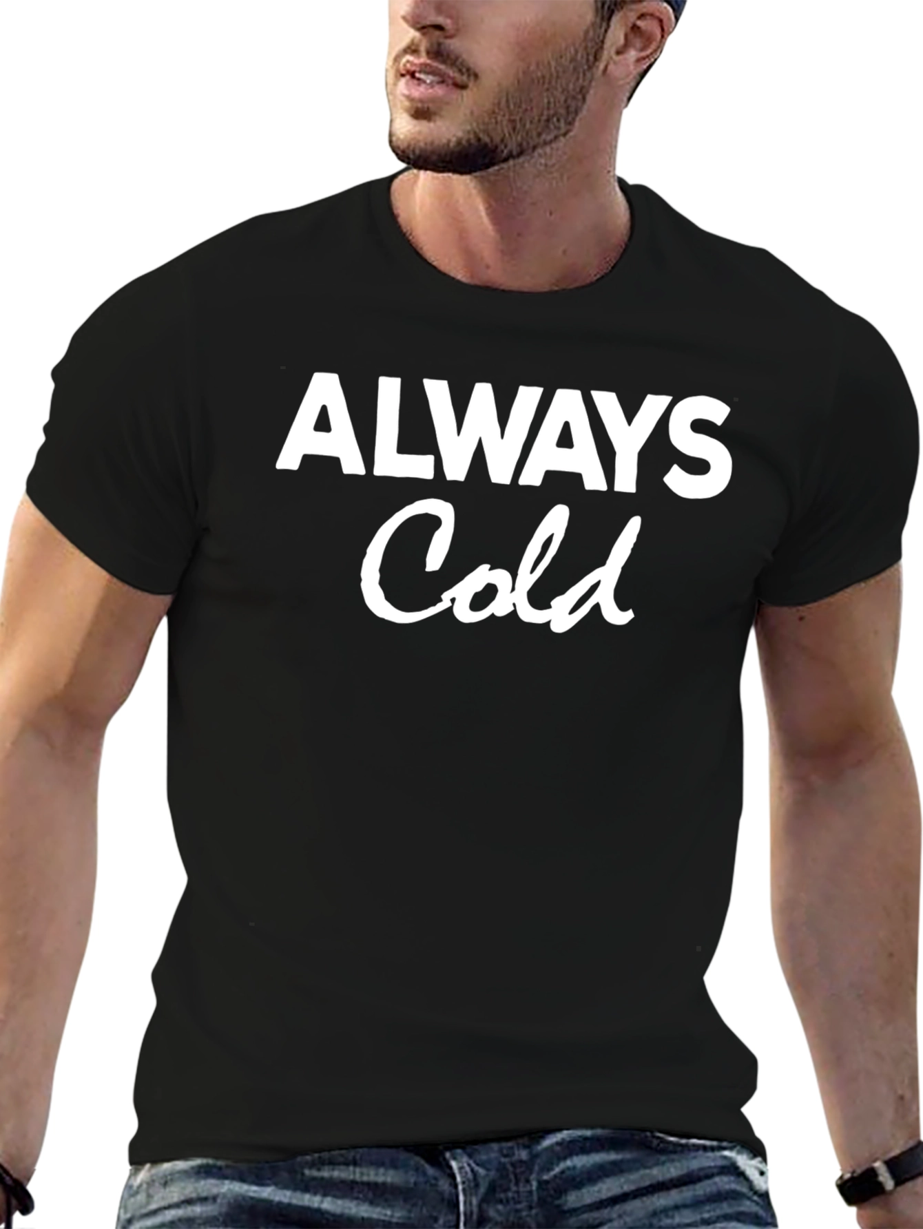 Black Always Cold Graphic Tee - Comfy & Casual view 6