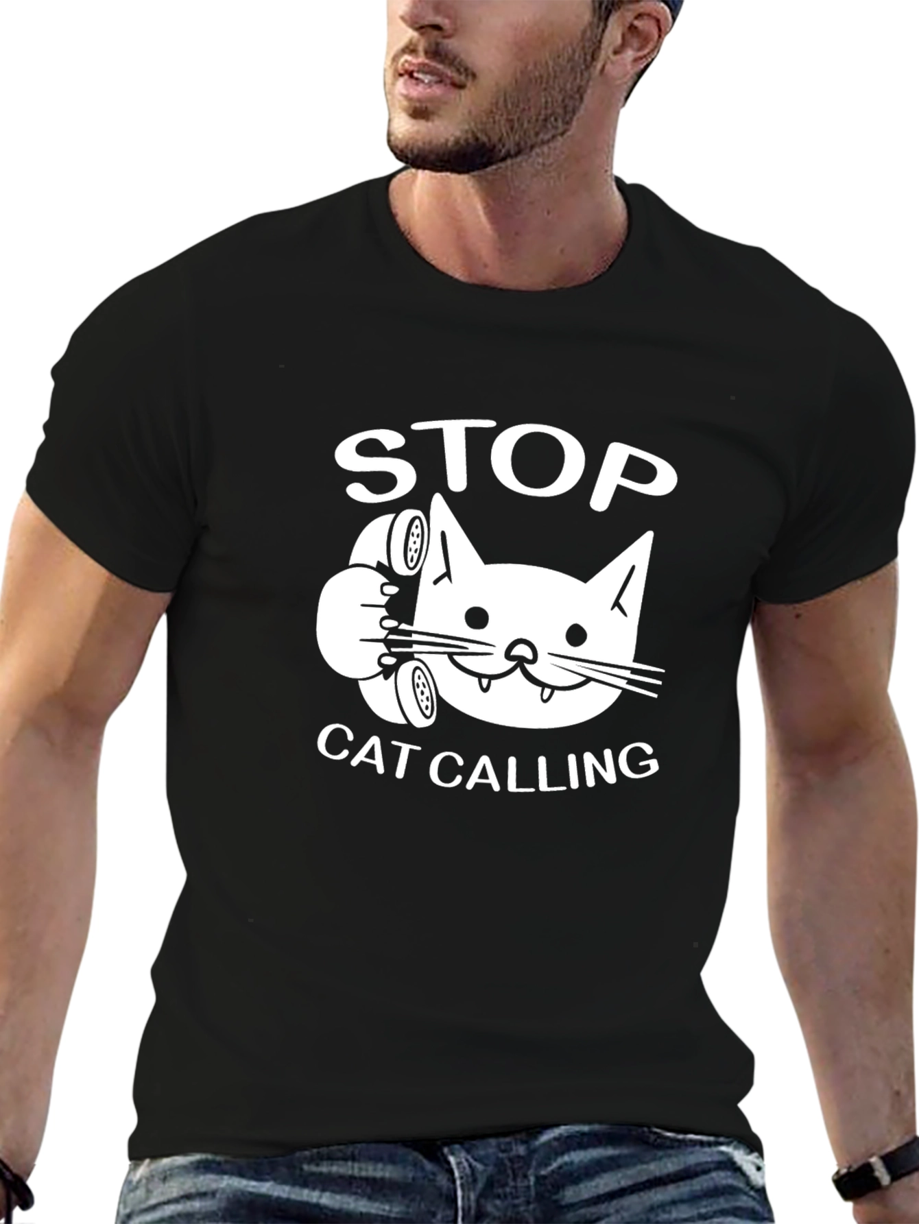 Black Stop Cat Calling Funny Novelty T-Shirt view 6