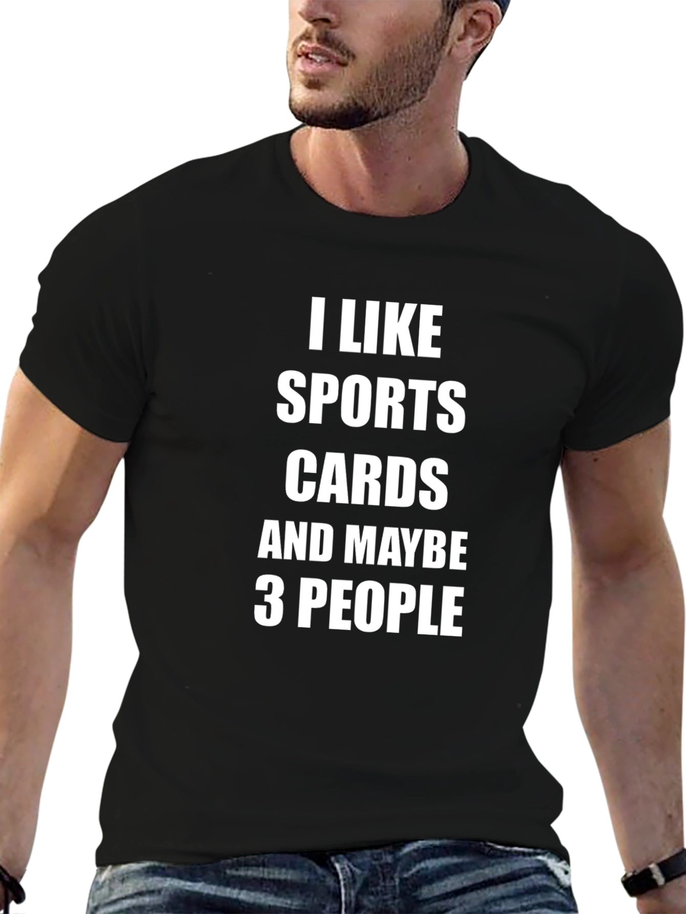 Black Sports Cards T-Shirt: I Like Sports Cards & Maybe 3 People view 6