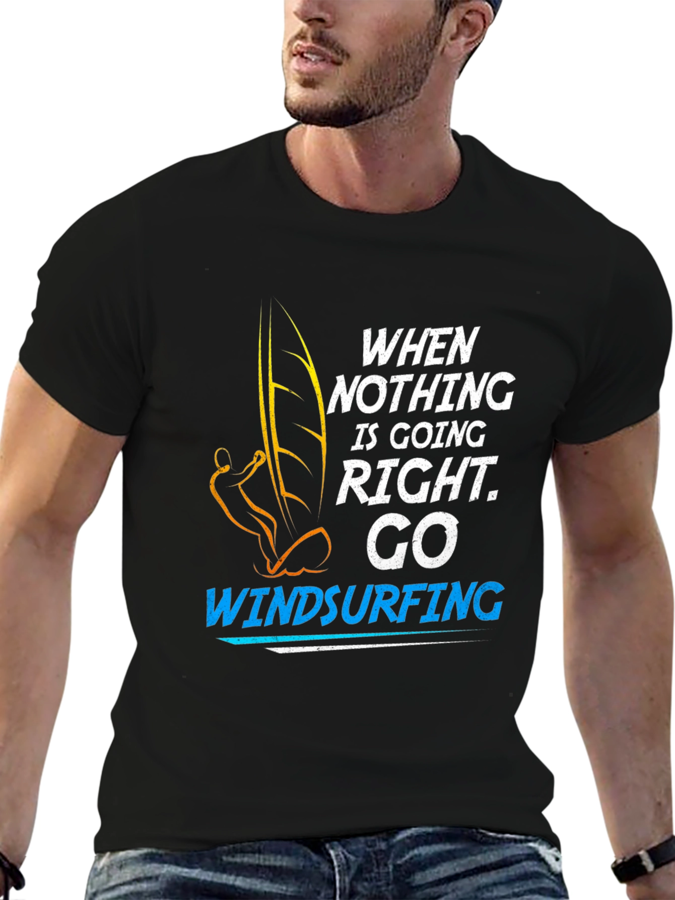 Black Windsurfing T-Shirt: When Nothing is Going Right, Go Windsurfing view 6