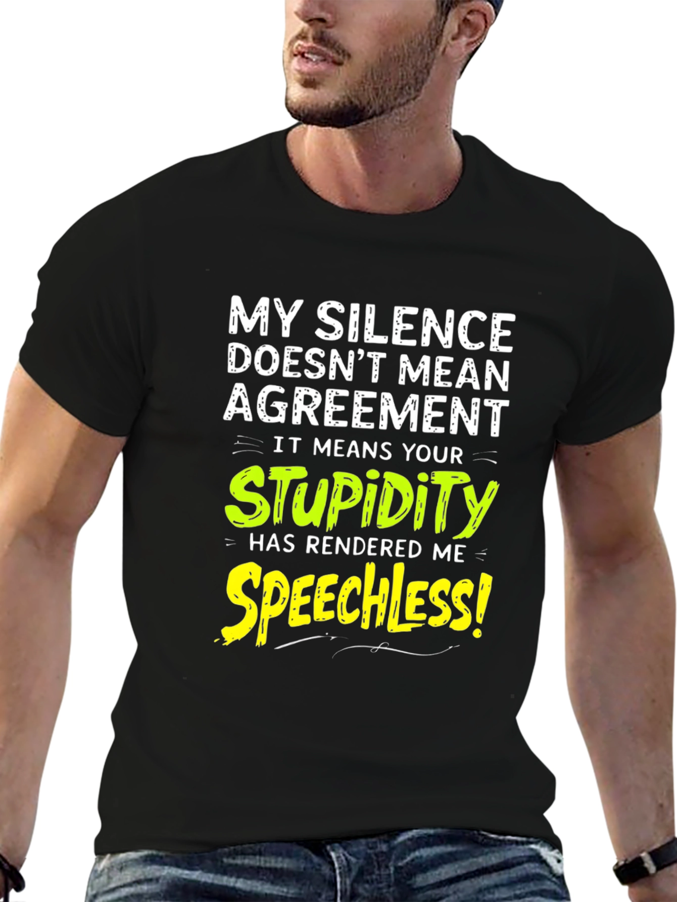 Black Funny Silence Means Stupidity Graphic T-Shirt view 6