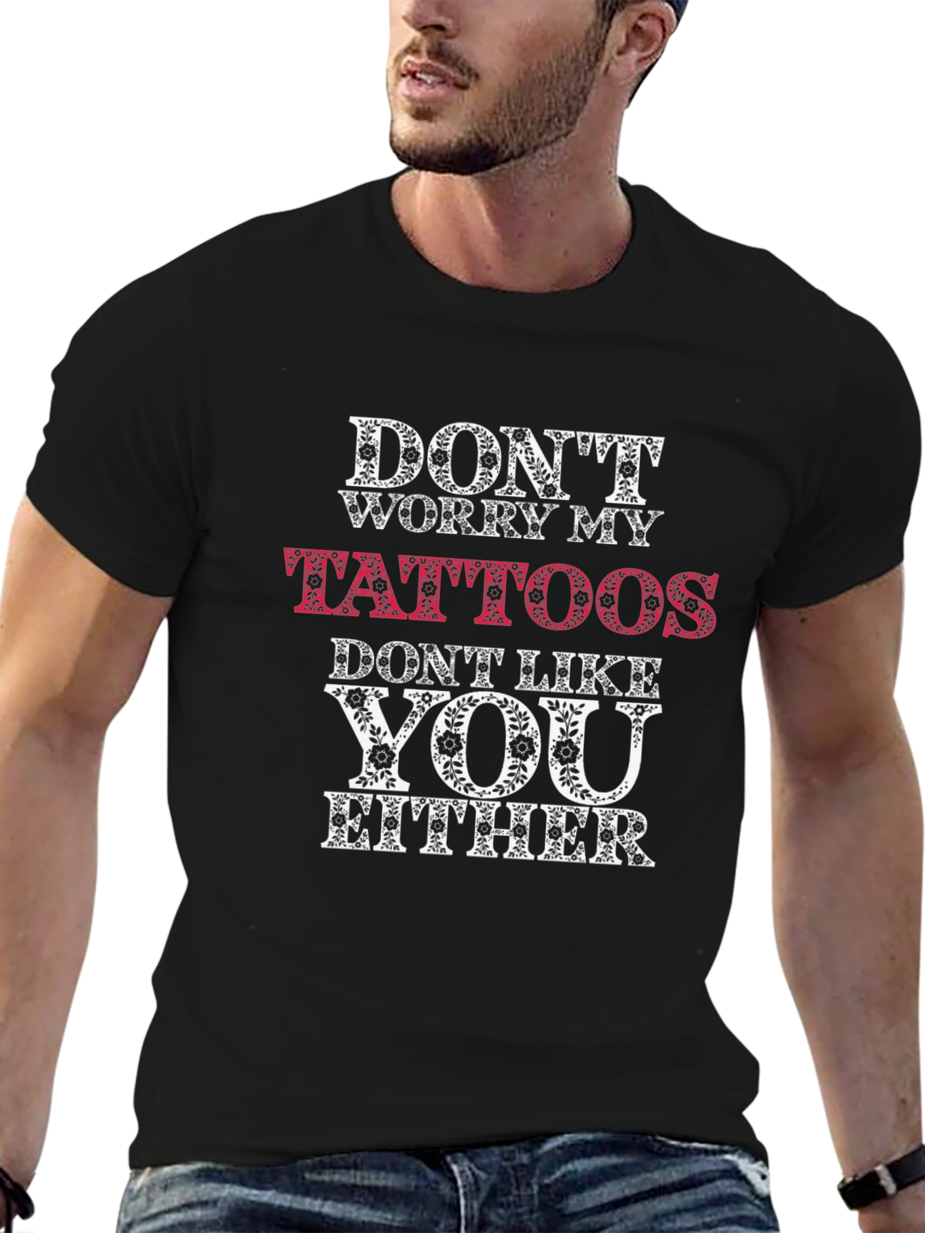 Black Tattooed Humor Graphic Tee - Don't Worry My Tattoos view 6