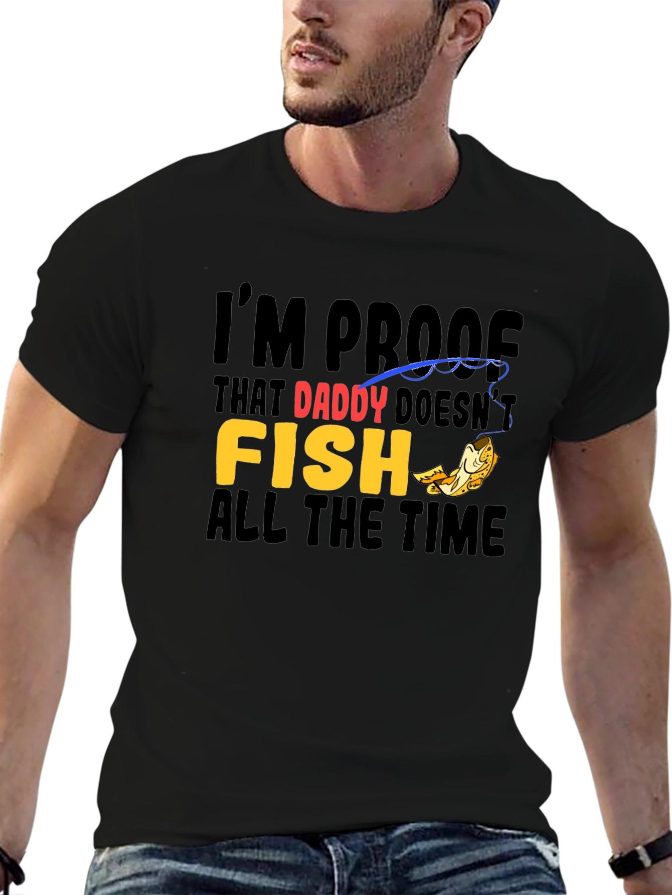 Black Daddy Doesn't Fish T-Shirt - Novelty Graphic Tee view 6