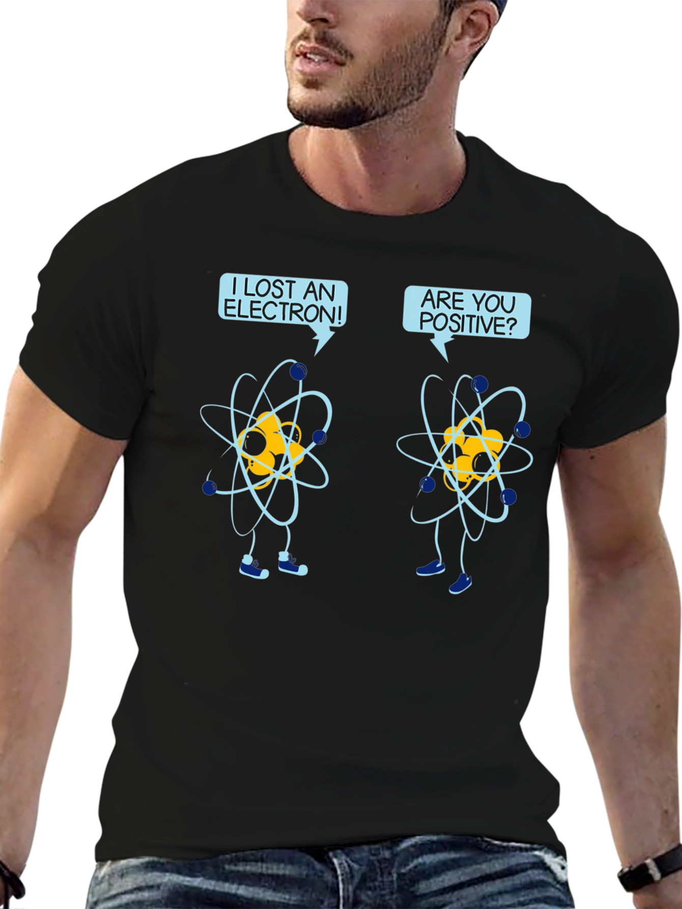 Black Funny Science Humor T-Shirt - Lost Electron, Are You Positive? view 6