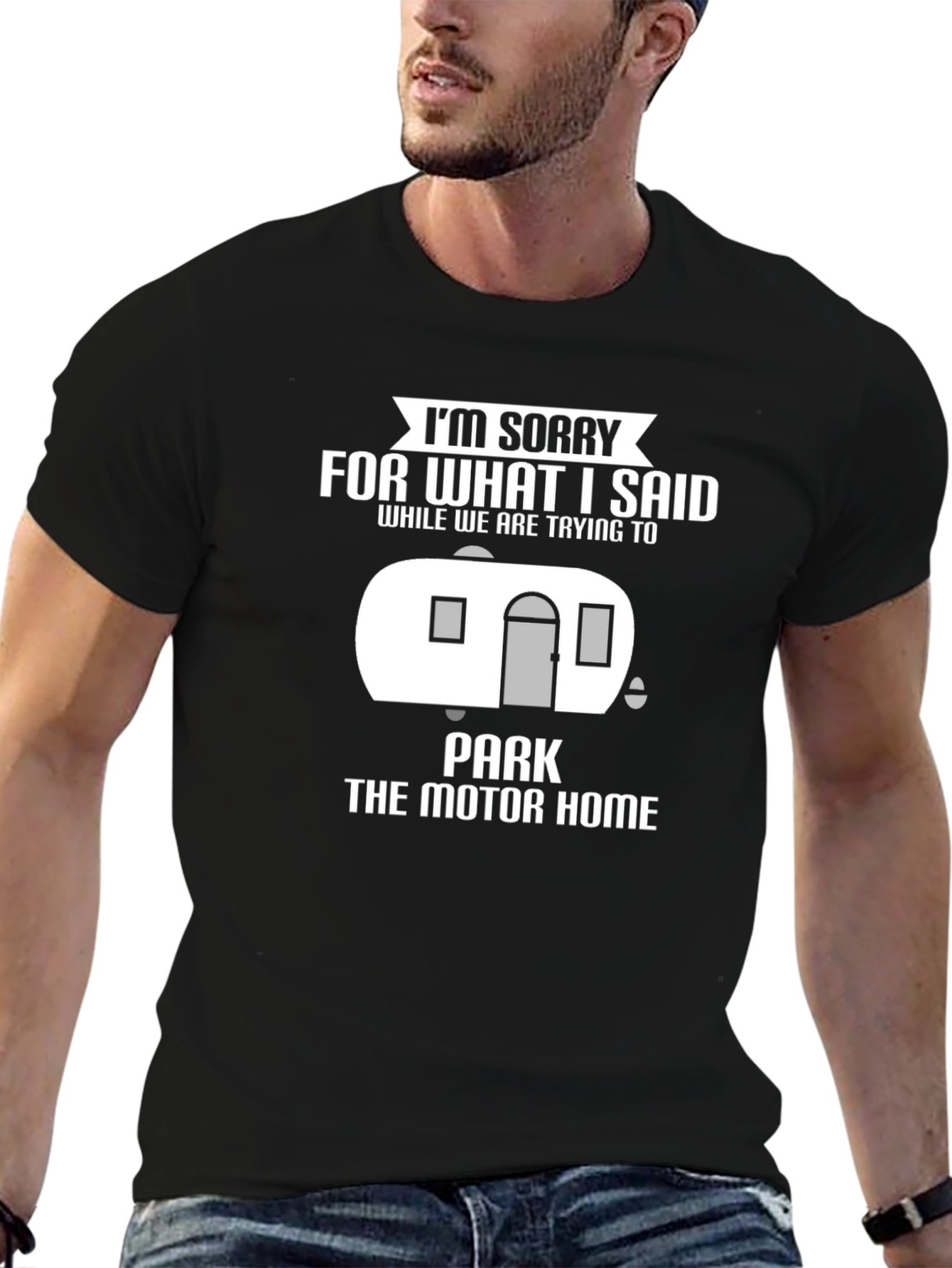 Black I'm Sorry RV Motorhome T-Shirt Funny Camping Tee view 6