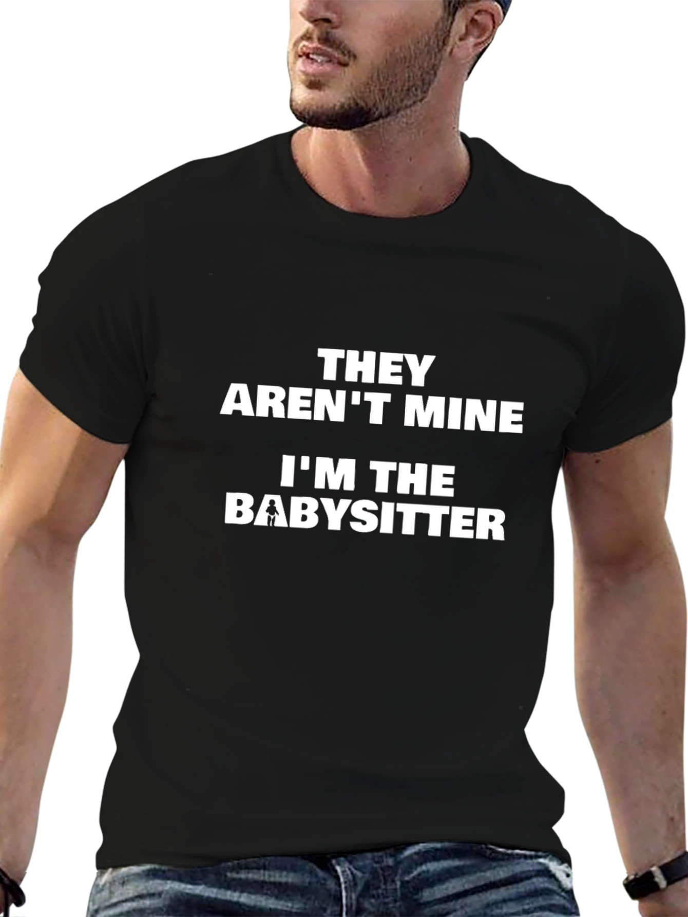 Black Funny Babysitter T-Shirt - They Aren't Mine! view 6