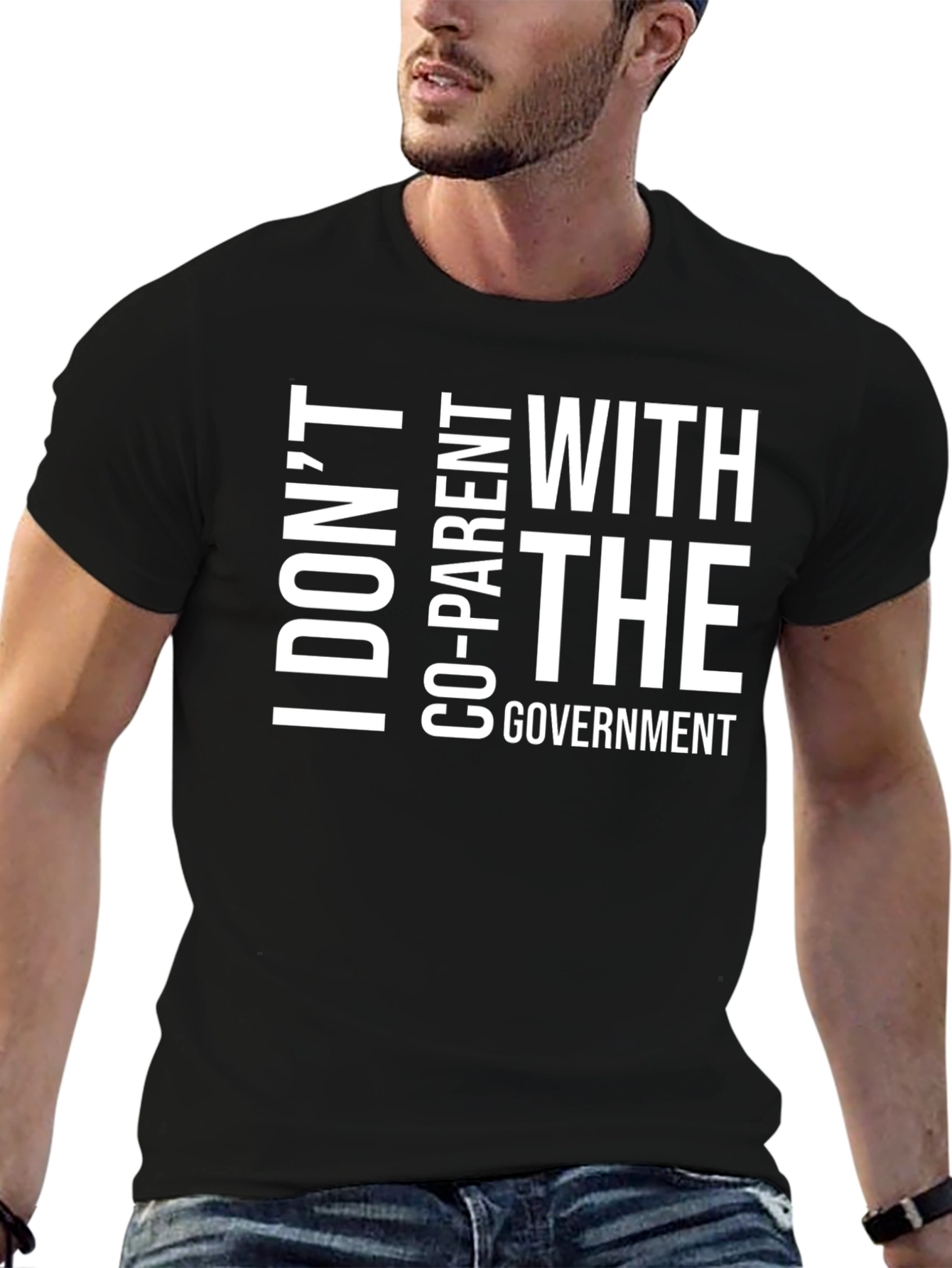 Black I Don't Co-Parent with The Government T-Shirt view 6