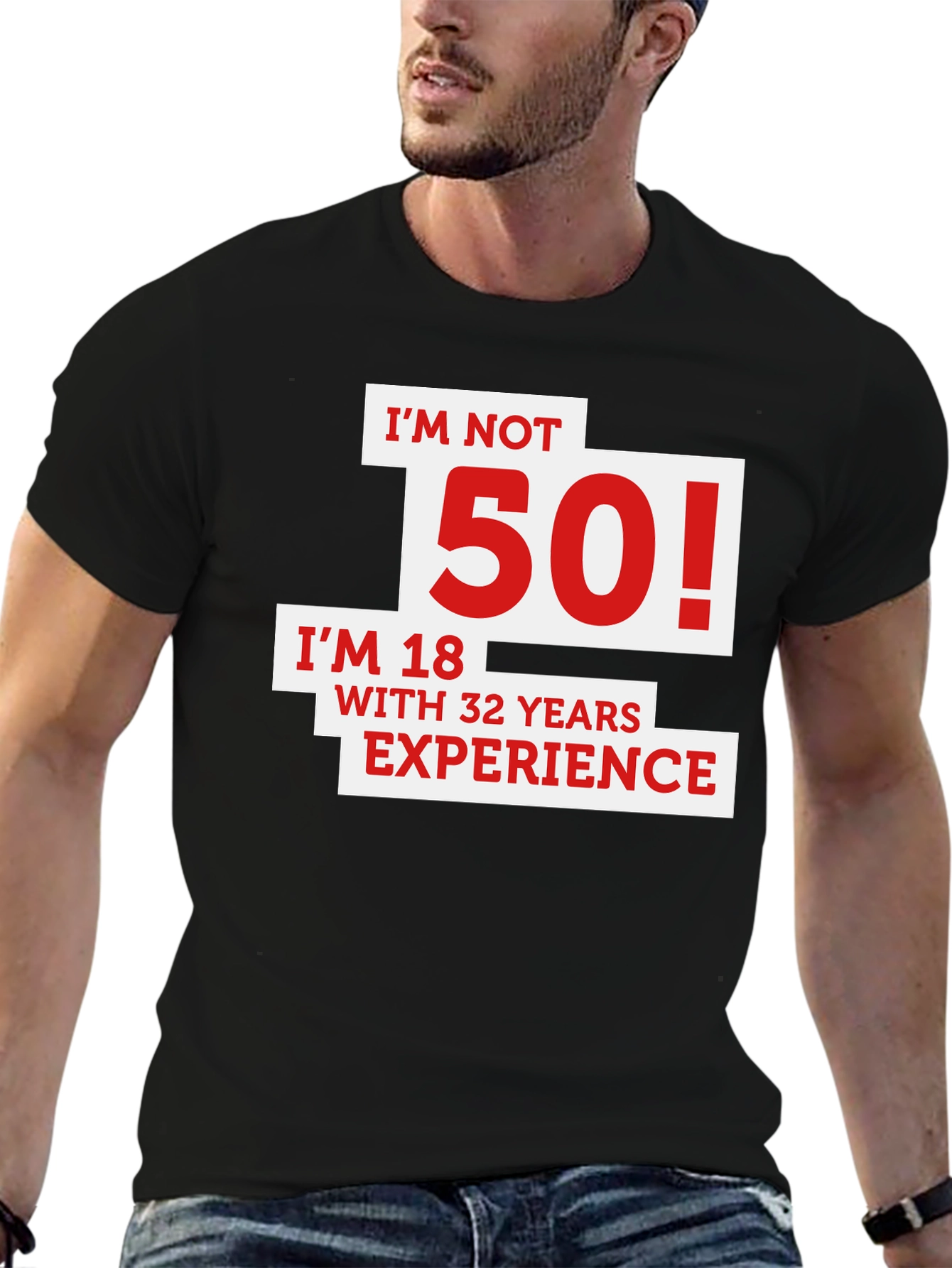 Black Funny 50th Birthday T-Shirt - I'm Not 50! view 6