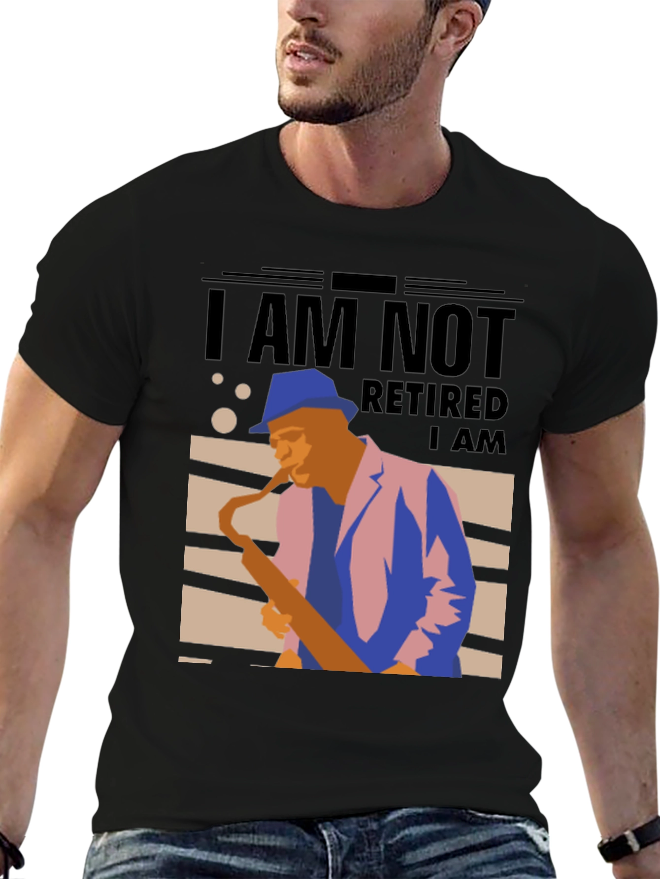 Black I Am Not Retired T-Shirt - Musician Sax Player Graphic Tee view 6