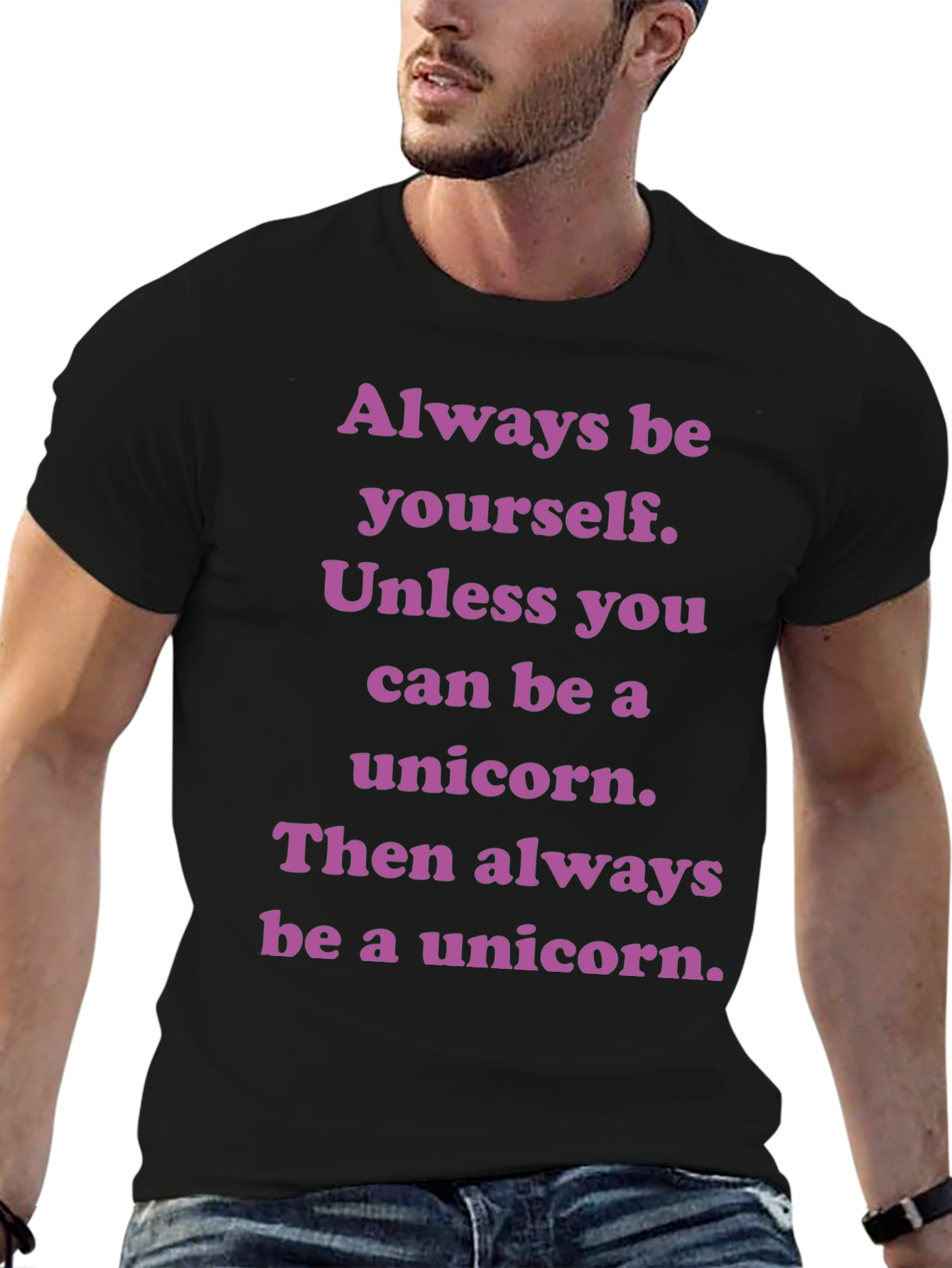 Black Unicorn T-Shirt: Always Be Yourself Unless... view 6