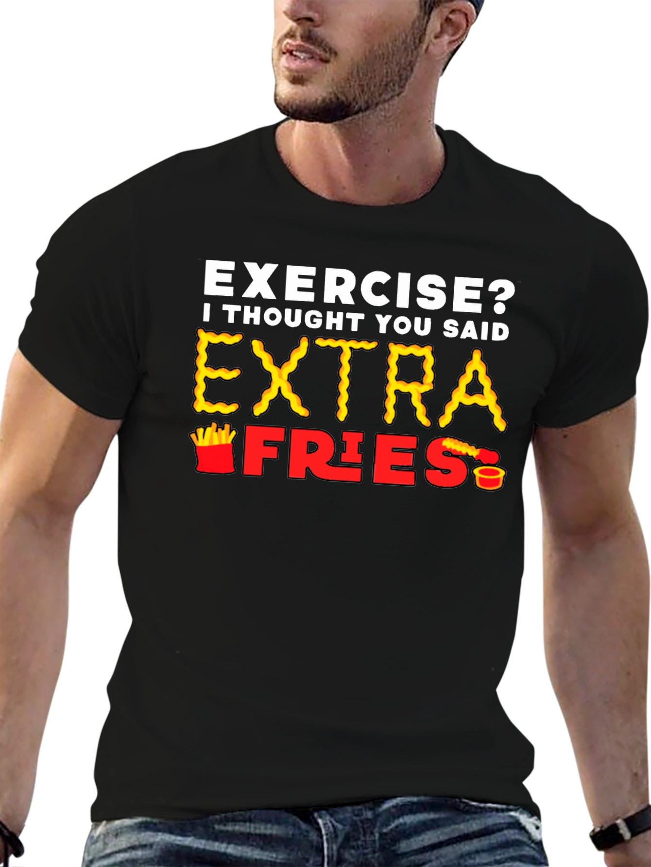 Black Exercise? Extra Fries T-Shirt view 6