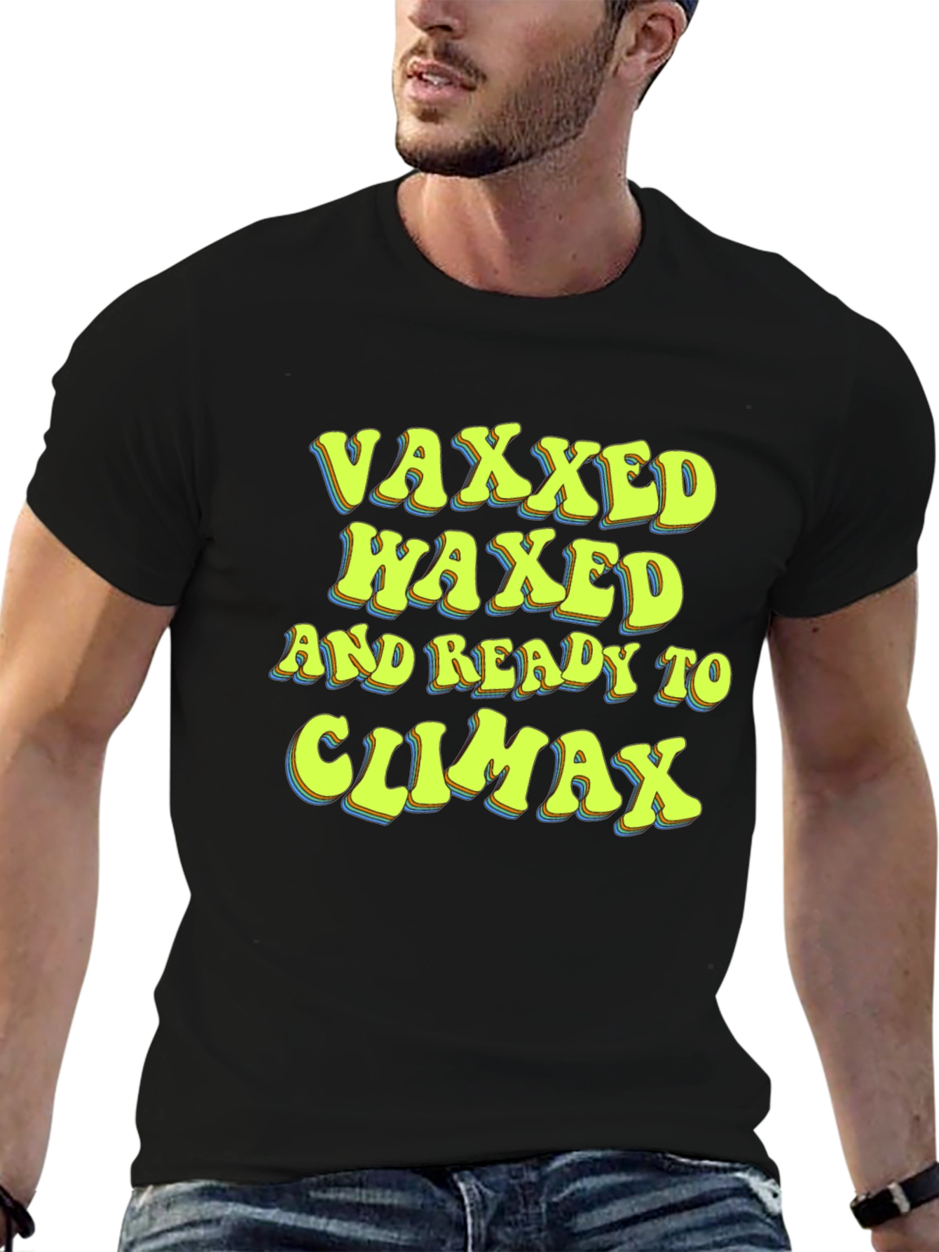 Black Vaxxed Waxed and Ready T-Shirt Funny Graphic Tee view 6