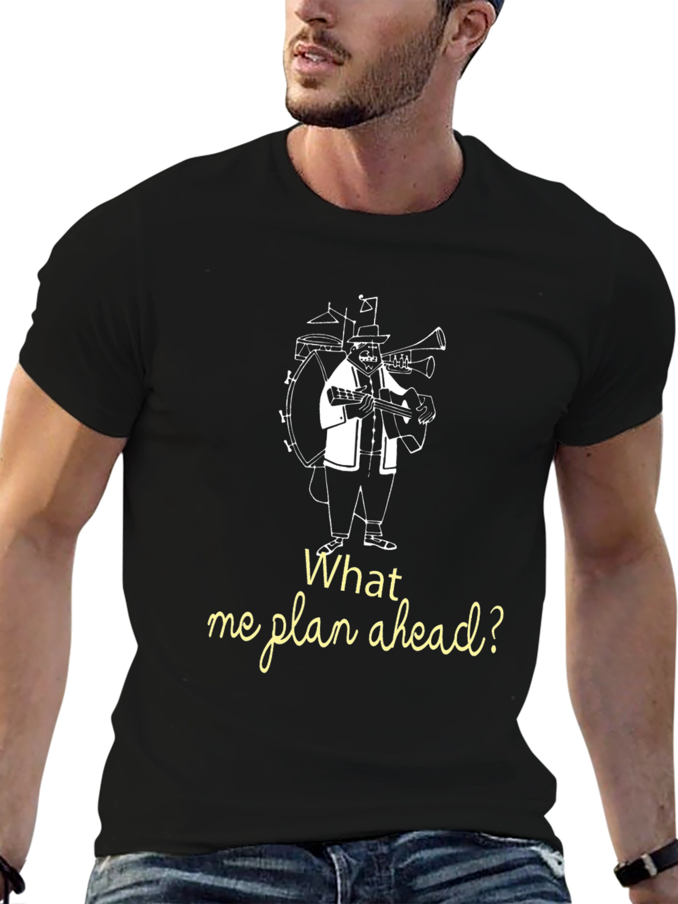 Black What Me Plan Ahead? Novelty T-Shirt view 6