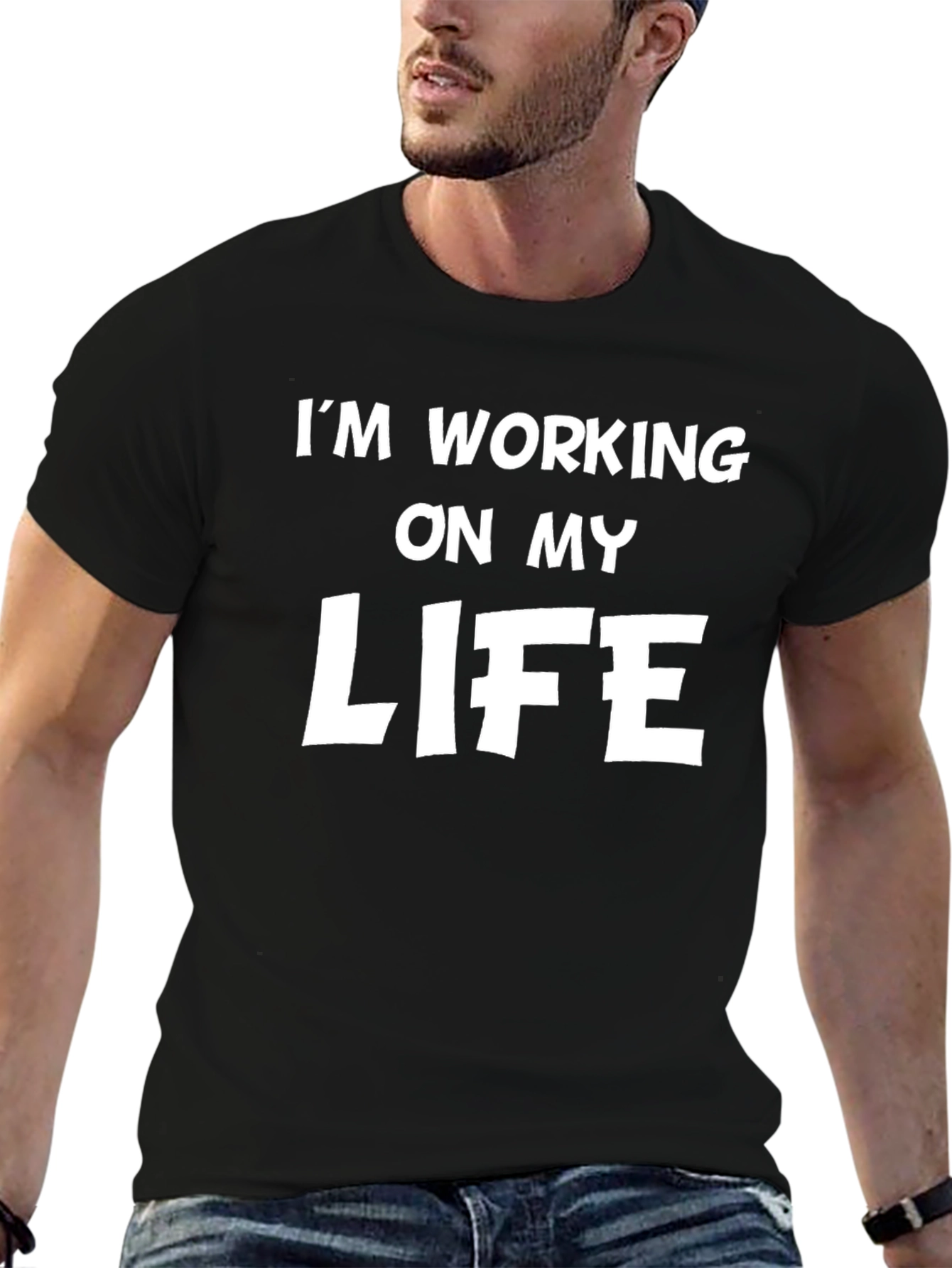 Black I'm Working On My Life T-Shirt - Funny Graphic Tee view 6