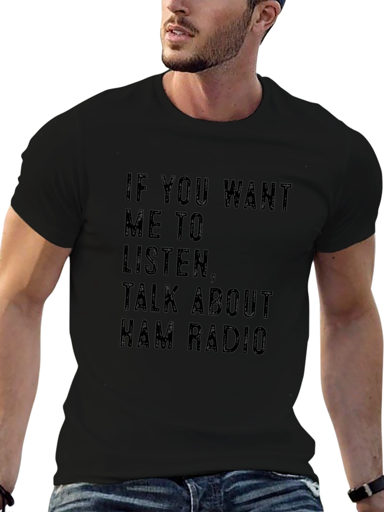 Black Ham Radio T-Shirt - If You Want Me to Listen Tee view 6