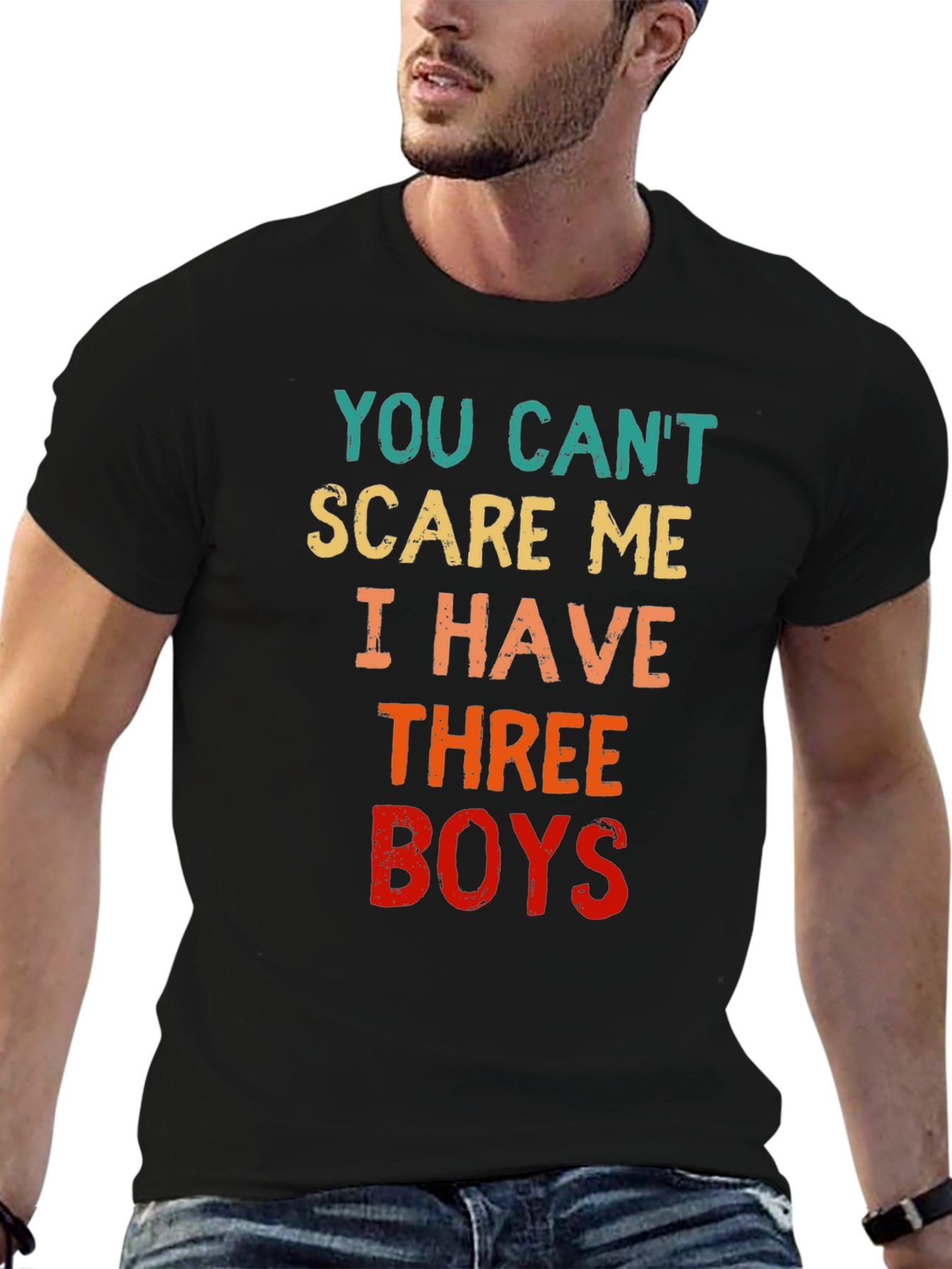 Black You Can't Scare Me I Have Three Boys T-Shirt view 6
