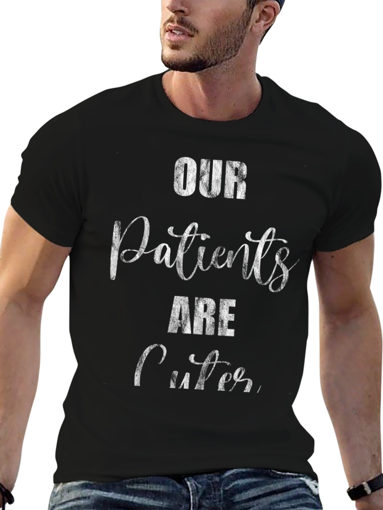 Black Our Patients Are Cuter Graphic T-Shirt view 6