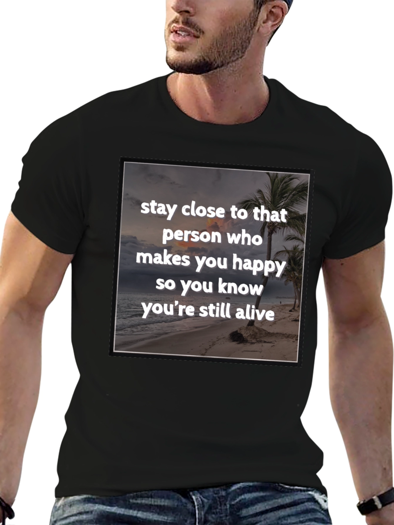Black Inspirational Beach T-Shirt: Stay Close to Happiness view 6