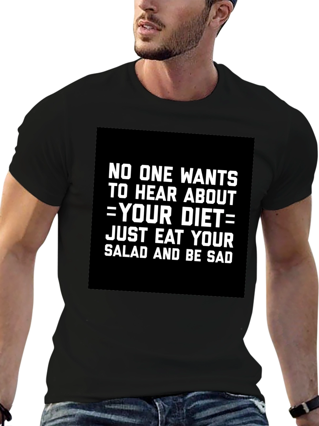 Black Eat Your Salad & Be Sad T-Shirt Funny Diet Tee view 6