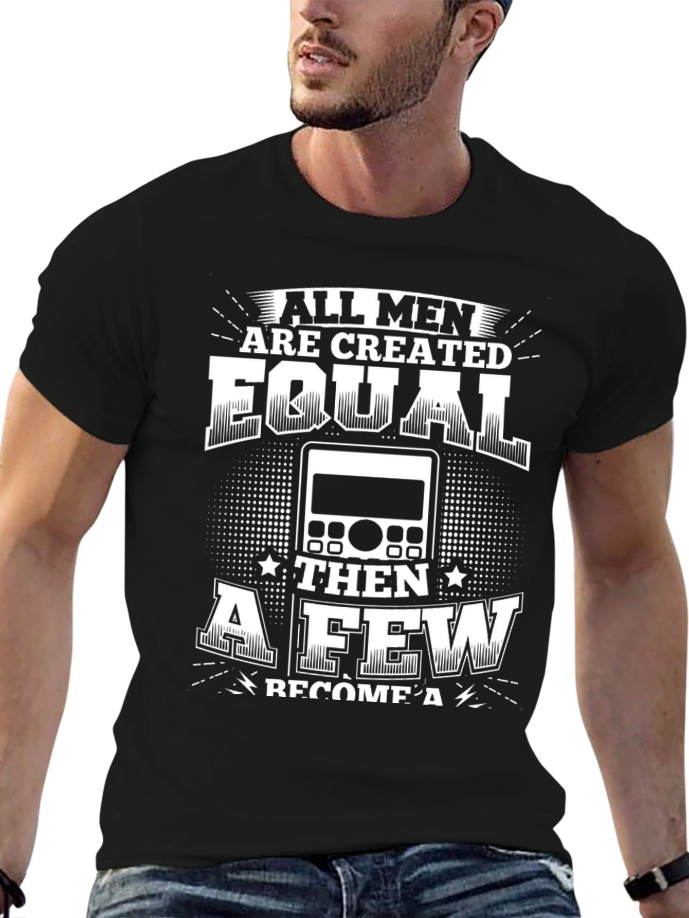 Black All Men Are Created Equal Radio Operator T-Shirt view 6