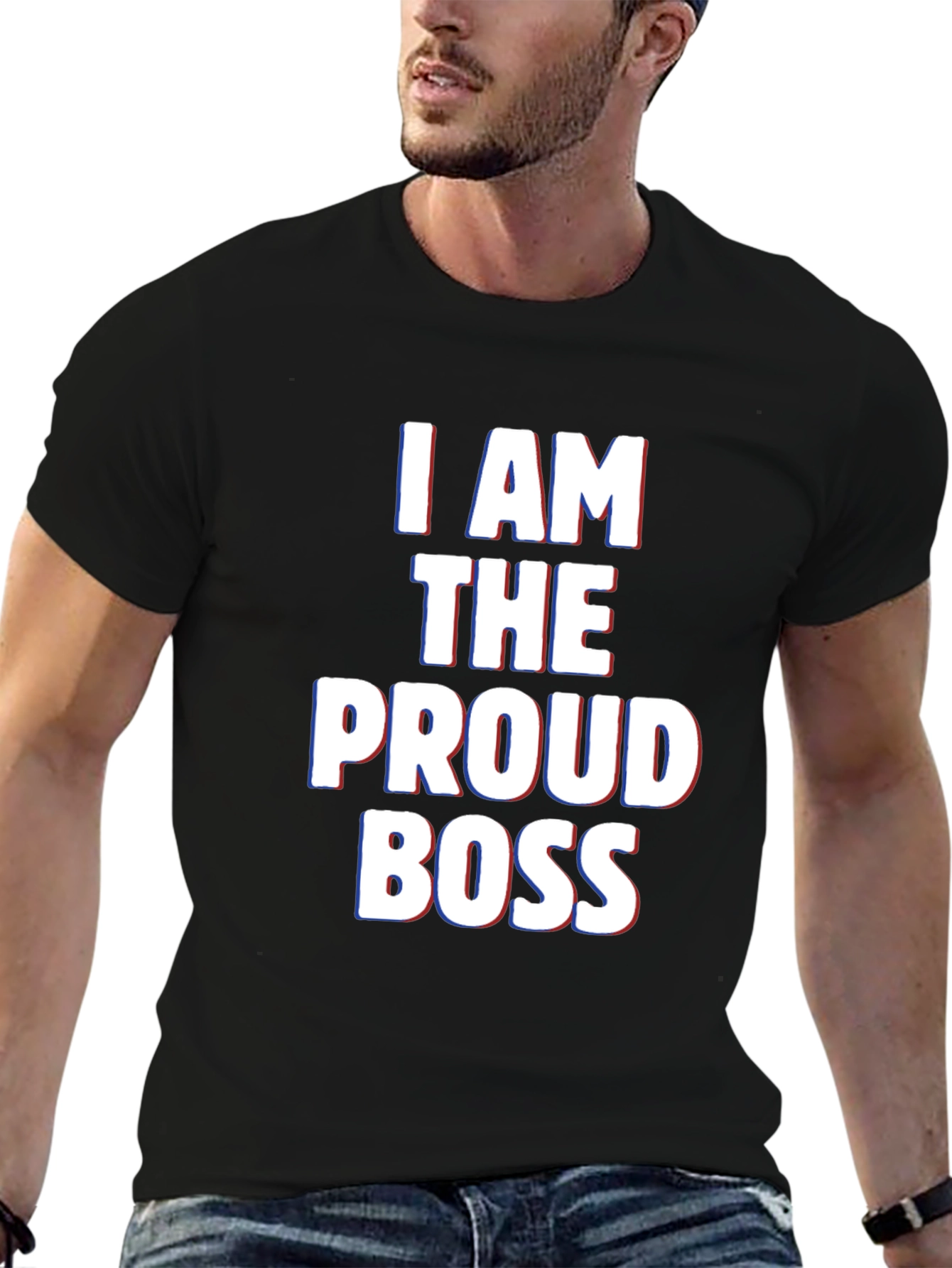 Proud Boss Graphic Tee - Bold Statement T-Shirt - 6