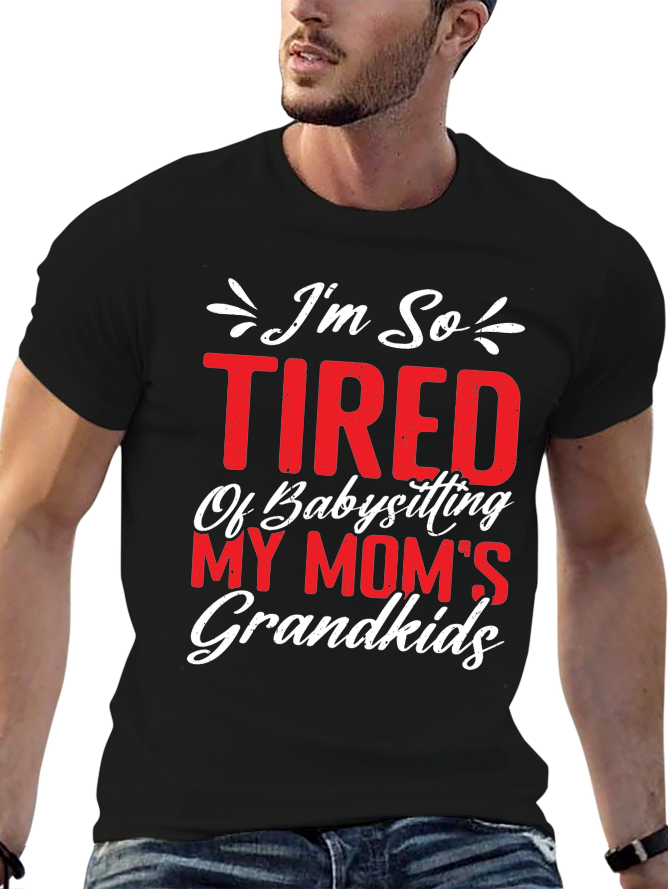 Black Tired of Babysitting Mom's Grandkids T-Shirt view 6