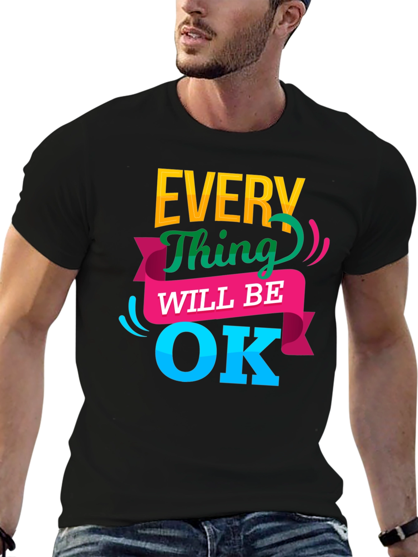 Black Everything Will Be OK T-Shirt view 6