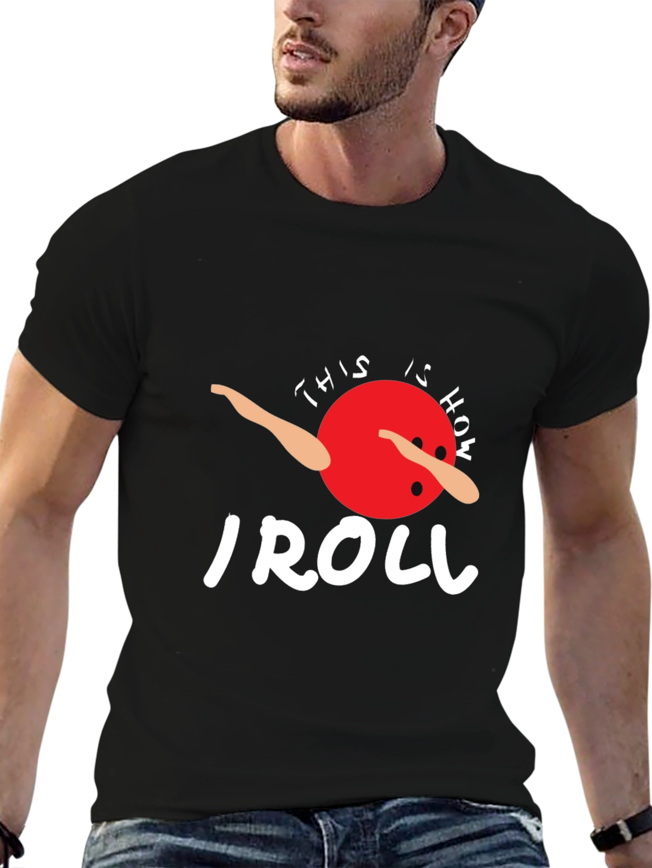 Black This is How I Roll T-Shirt - Bowling Ball Dab Tee view 6