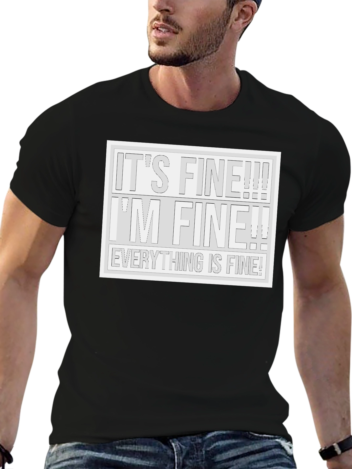 Black It's Fine! T-Shirt - Humorous Graphic Tee view 6