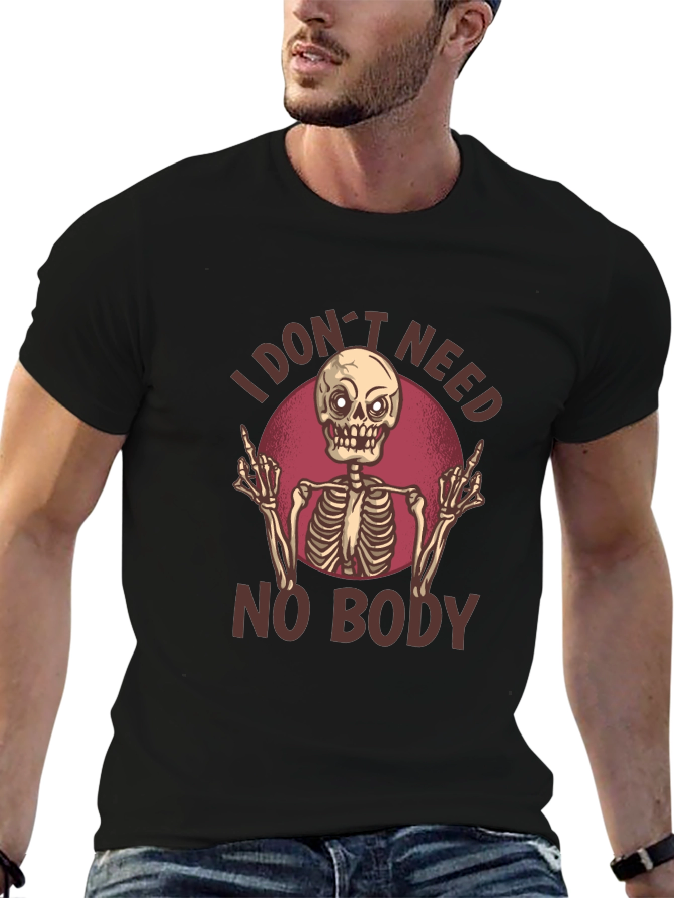 Black I Don't Need No Body Skeleton Graphic T-Shirt view 6