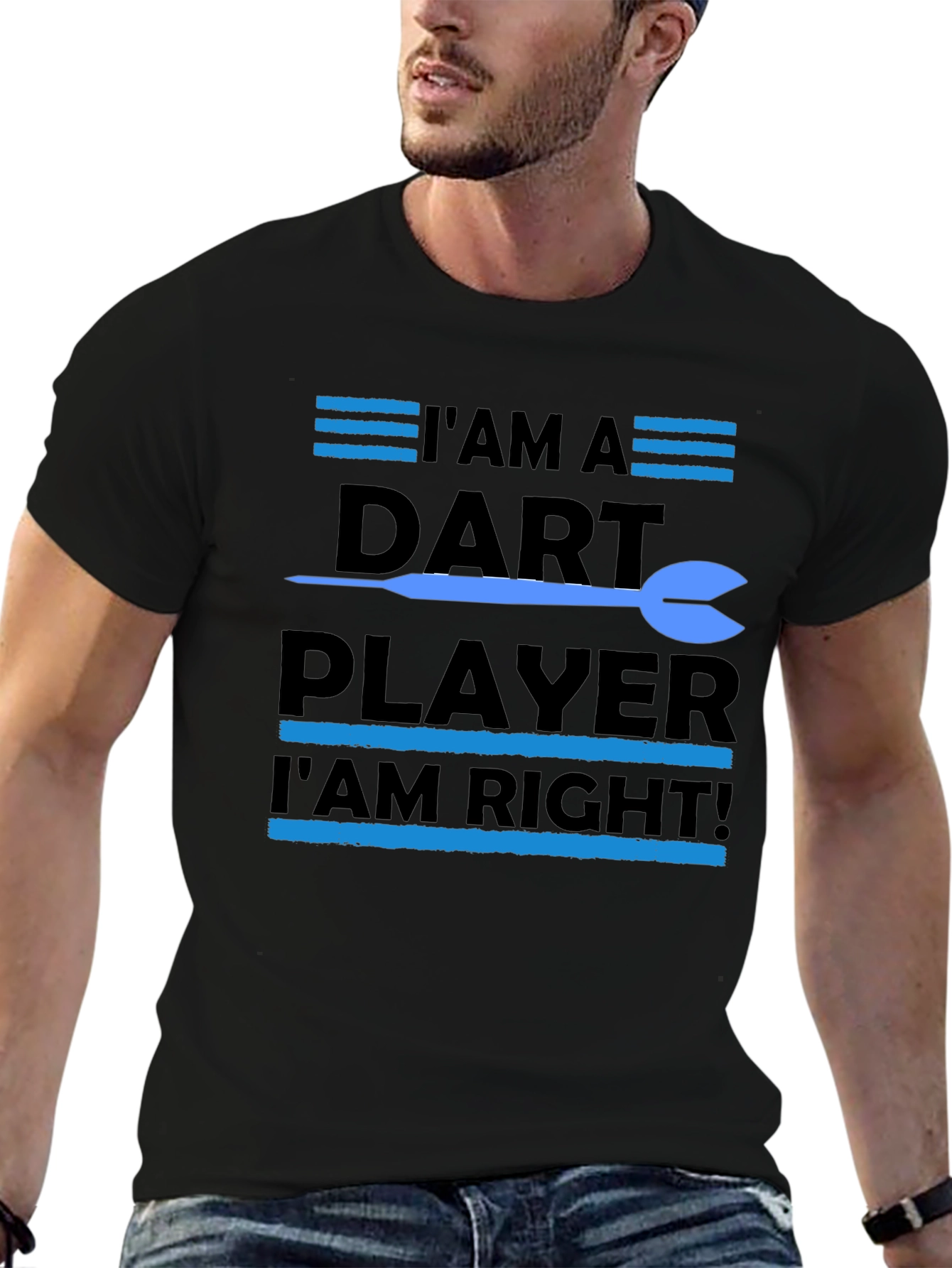 Black Dart Player T-Shirt - I'm A Dart Player I'm Right view 6