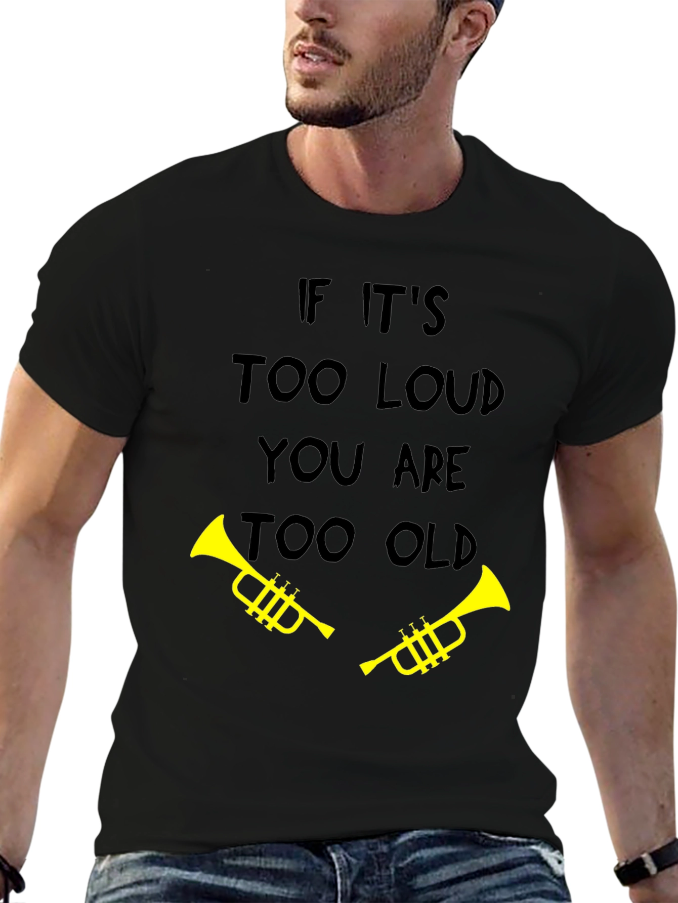 Black Funny "Too Loud Too Old" Trumpet T-Shirt view 6