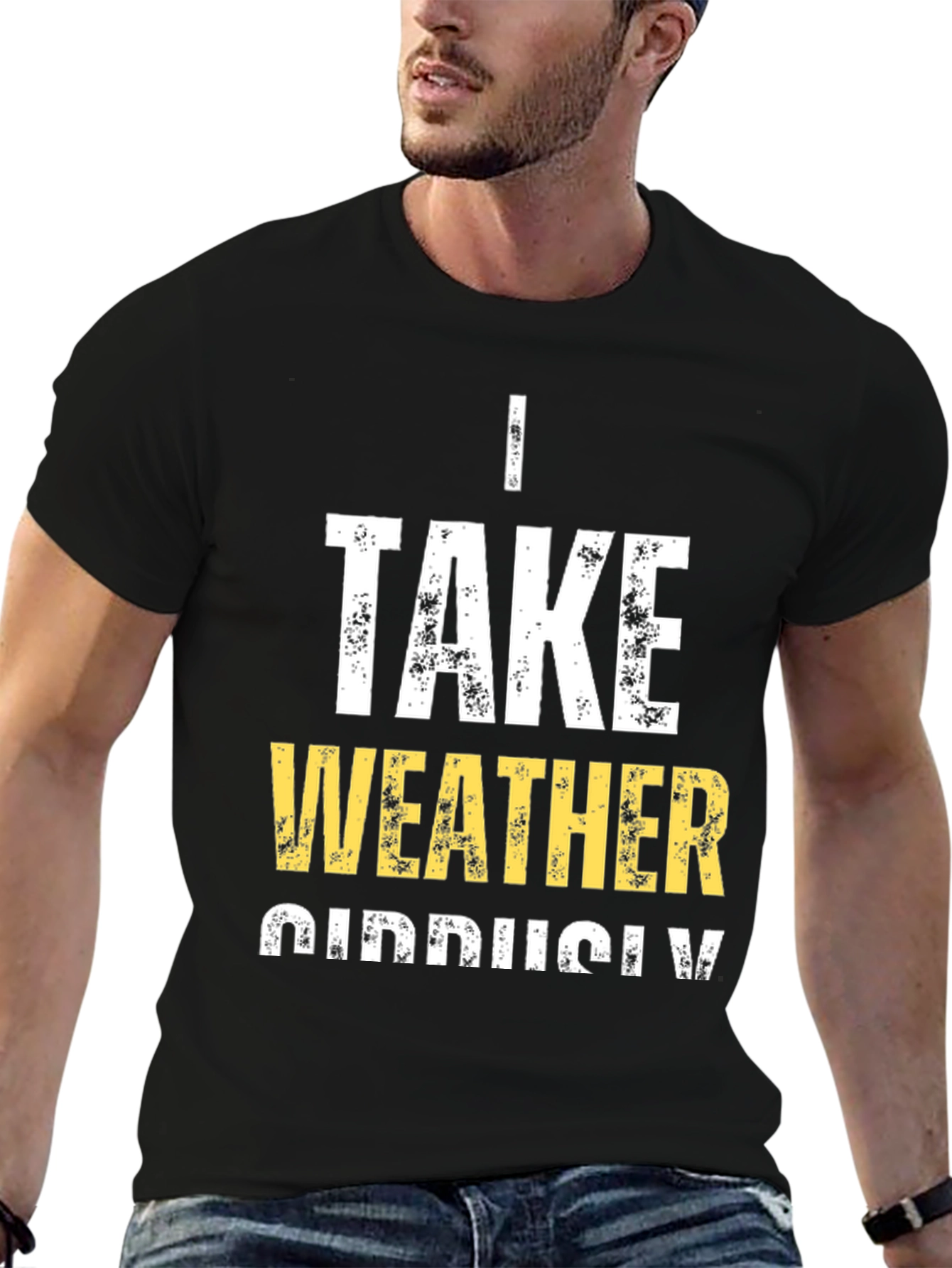 Black Funny Weather Pun T-Shirt - I Take Weather Seriously view 6