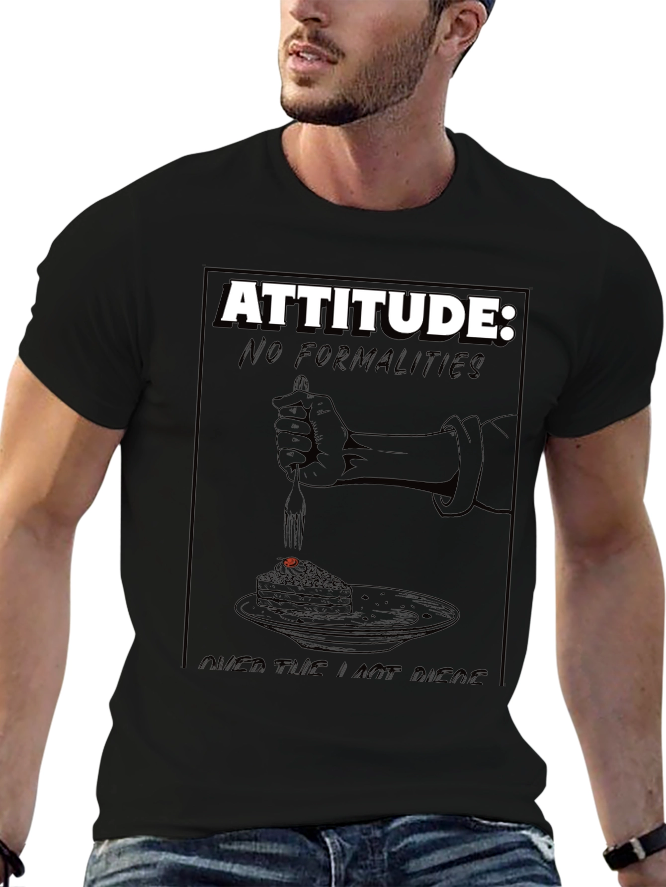Black Attitude T-Shirt: No Formalities Cake Design view 6